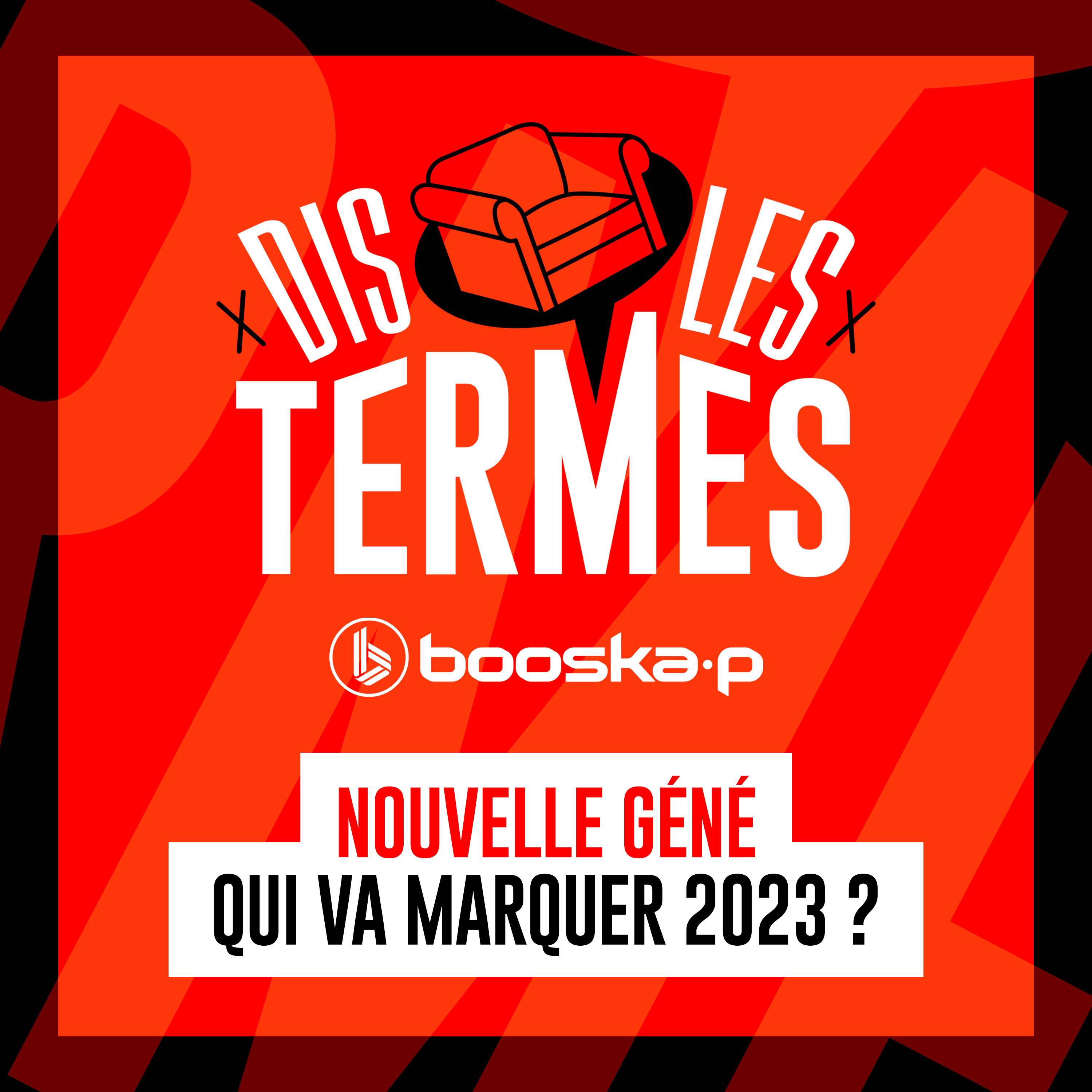 Nouvelle Génération : Qui va marquer 2023 ?
