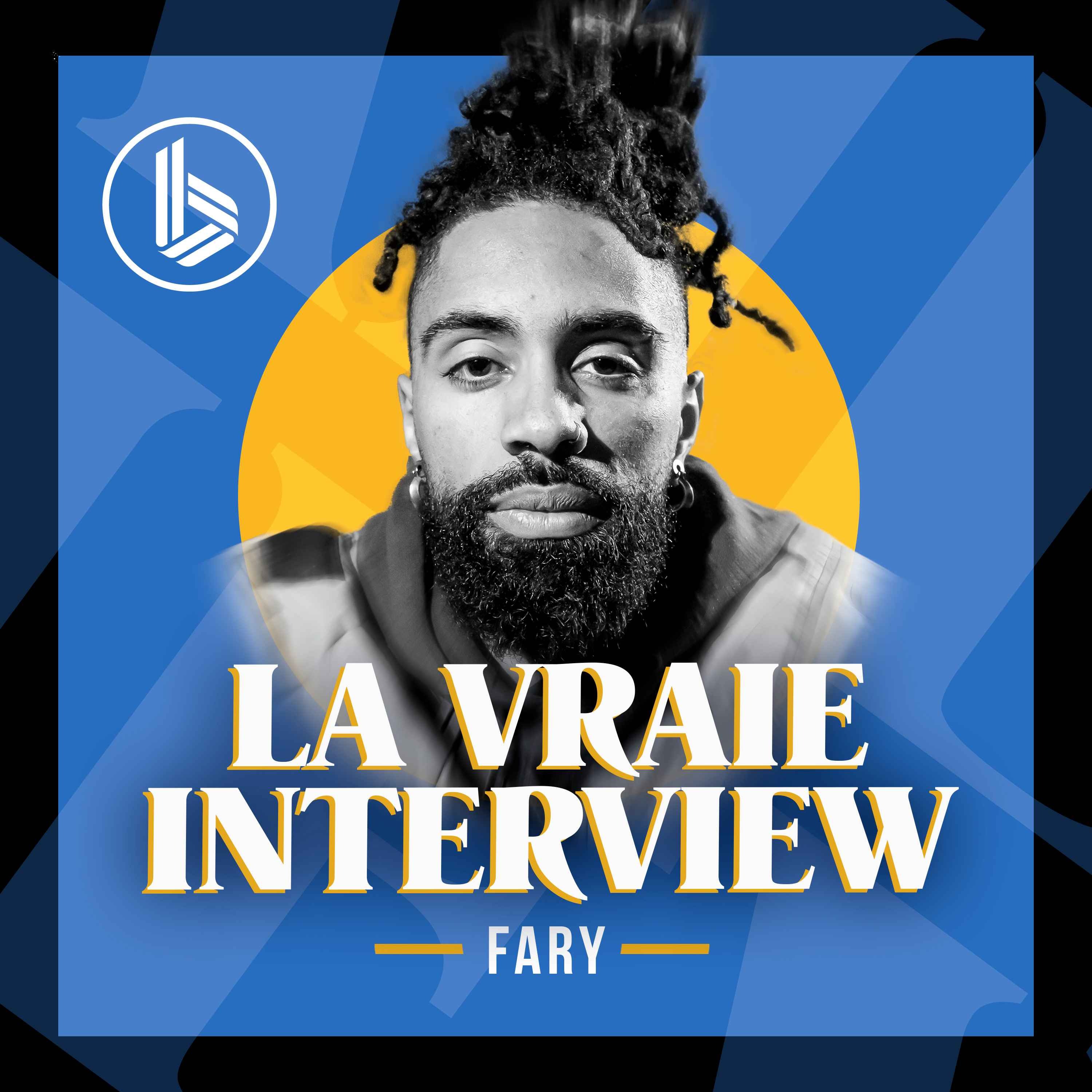 cover art for La Vraie Interview Fary 