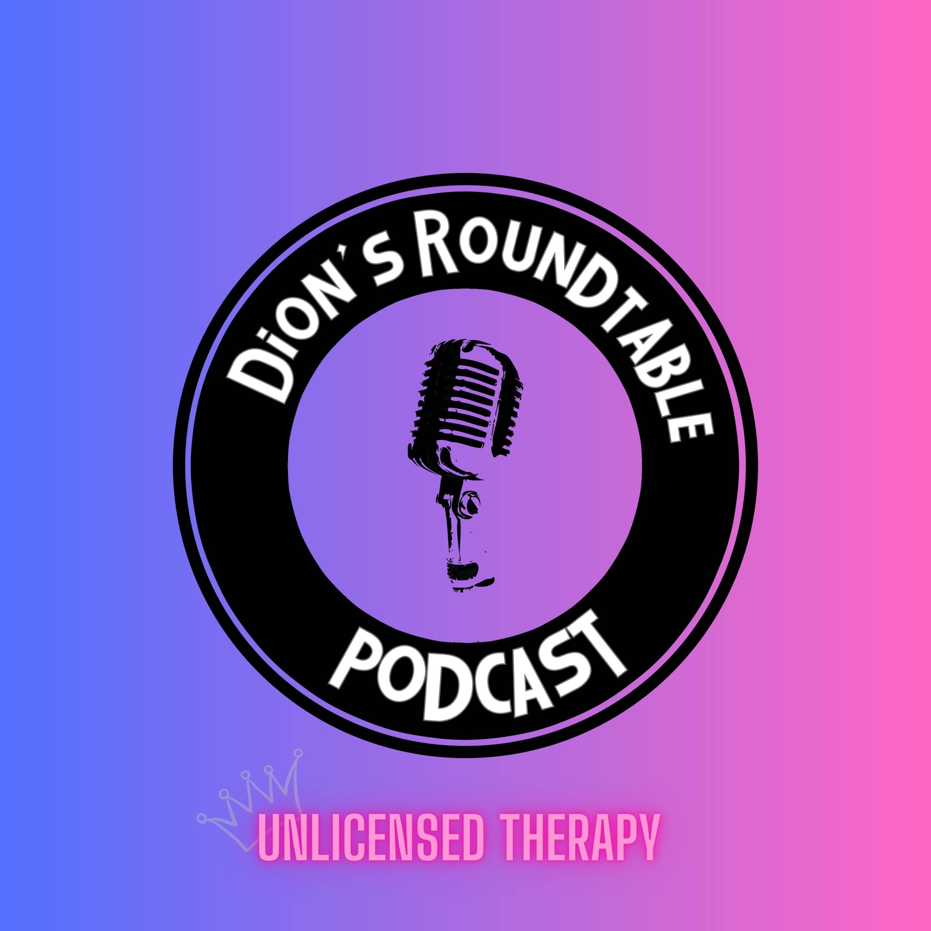 Dion's RoundTable Podcast