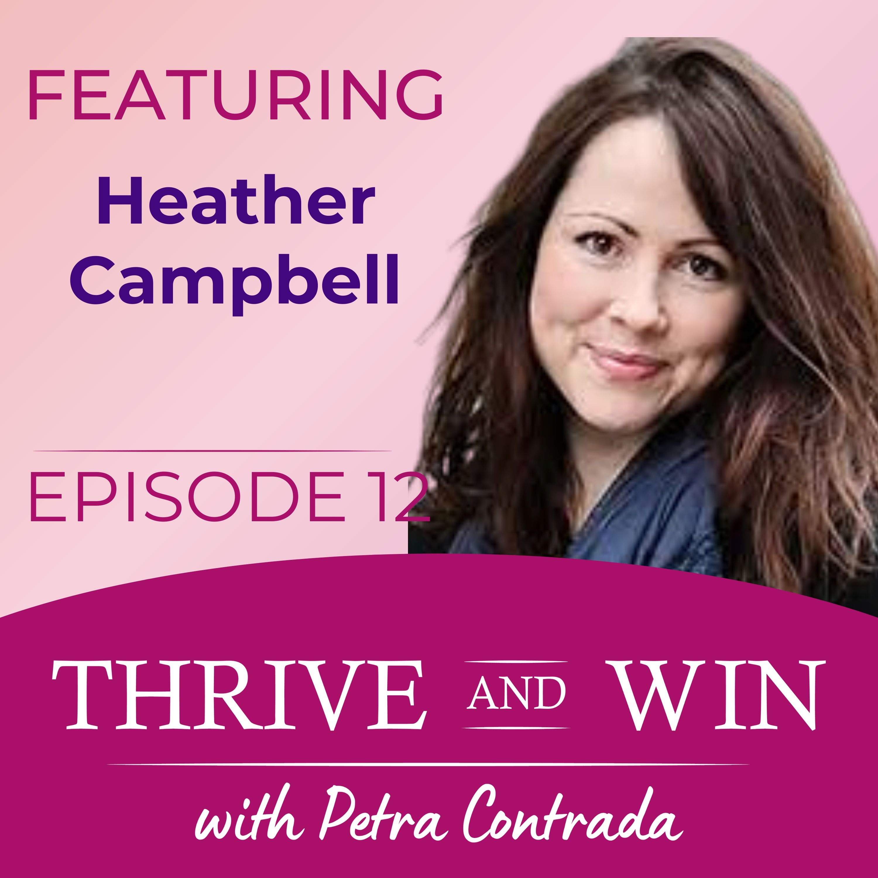 Heather Pearce Campbell The Legal Website Warrior® episode artwork