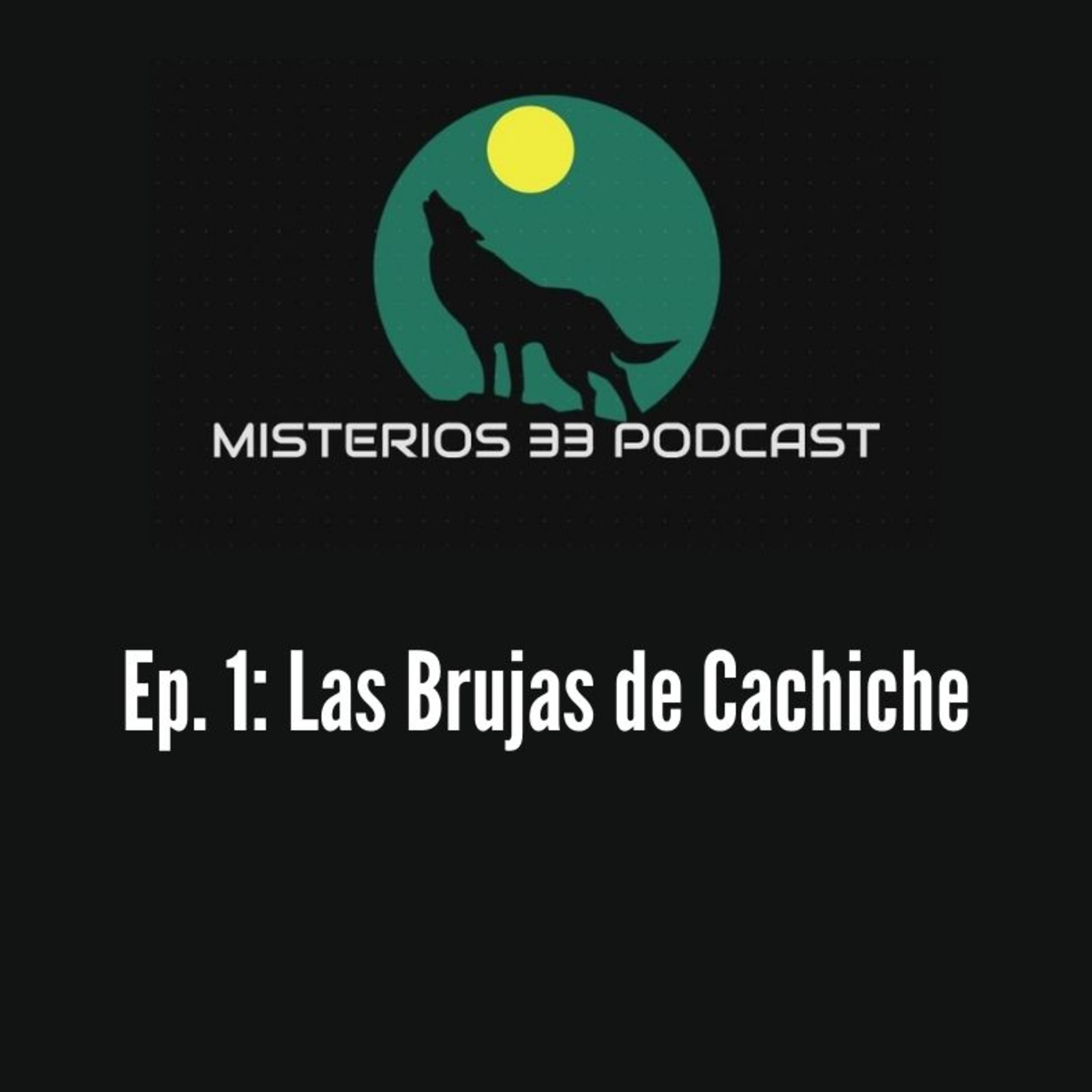 Misterios 33 Podcast