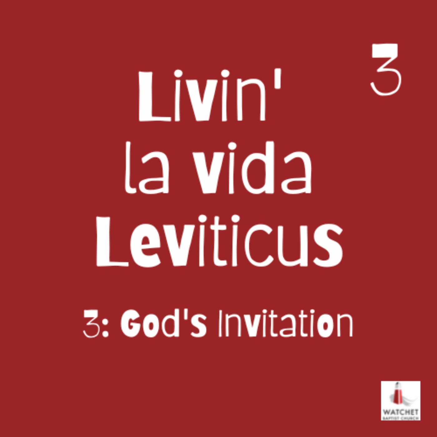 cover art for Livin' la vida Leviticus - Part 3: God's Invitation
