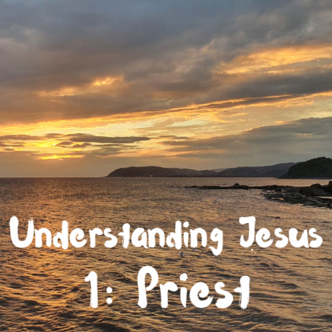 cover art for Understanding Jesus - 1: Priest