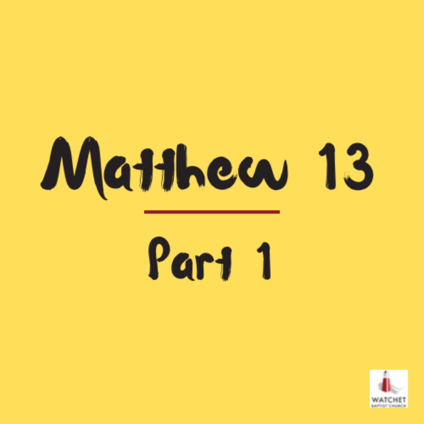 cover art for Matthew 13 - Part 1