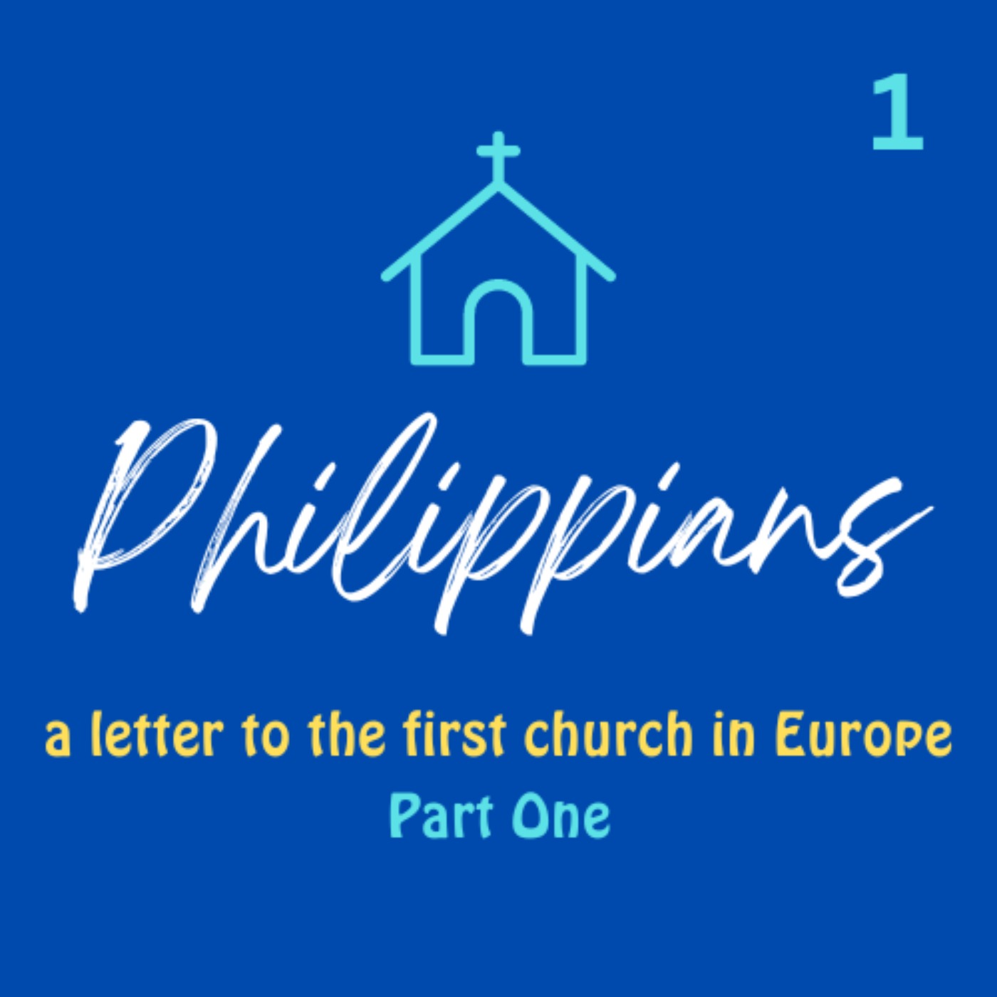 cover art for Philippians - Europe's First Church: Part 1