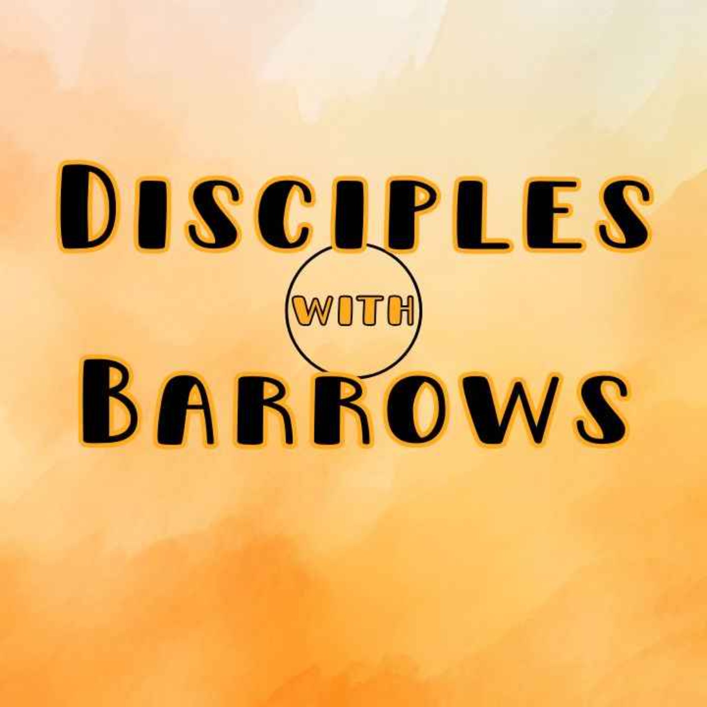 Disciples with Barrows