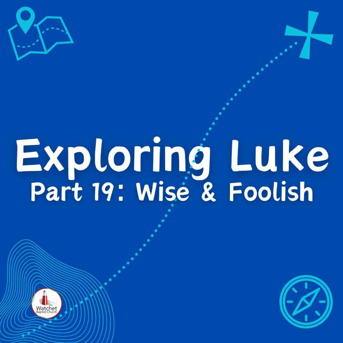 Wise and Foolish episode artwork