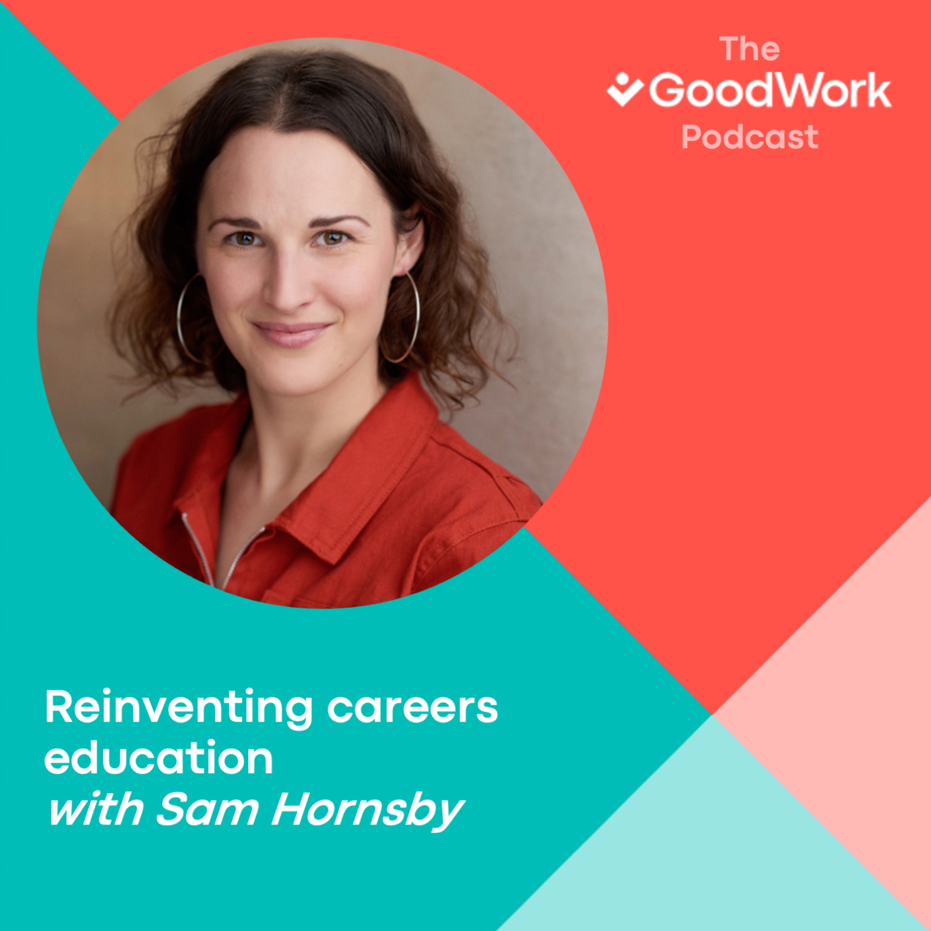 The GoodWork Podcast