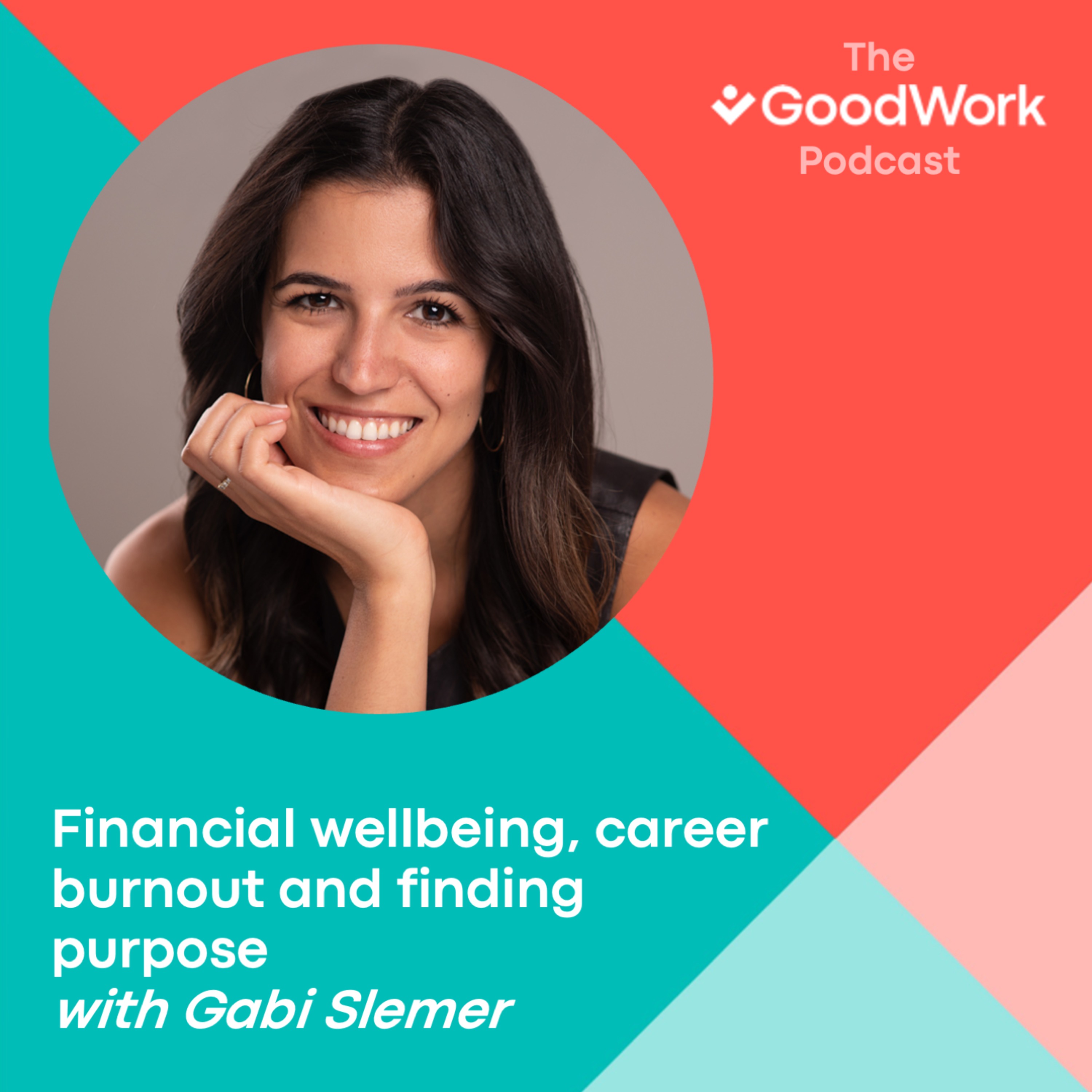 The GoodWork Podcast