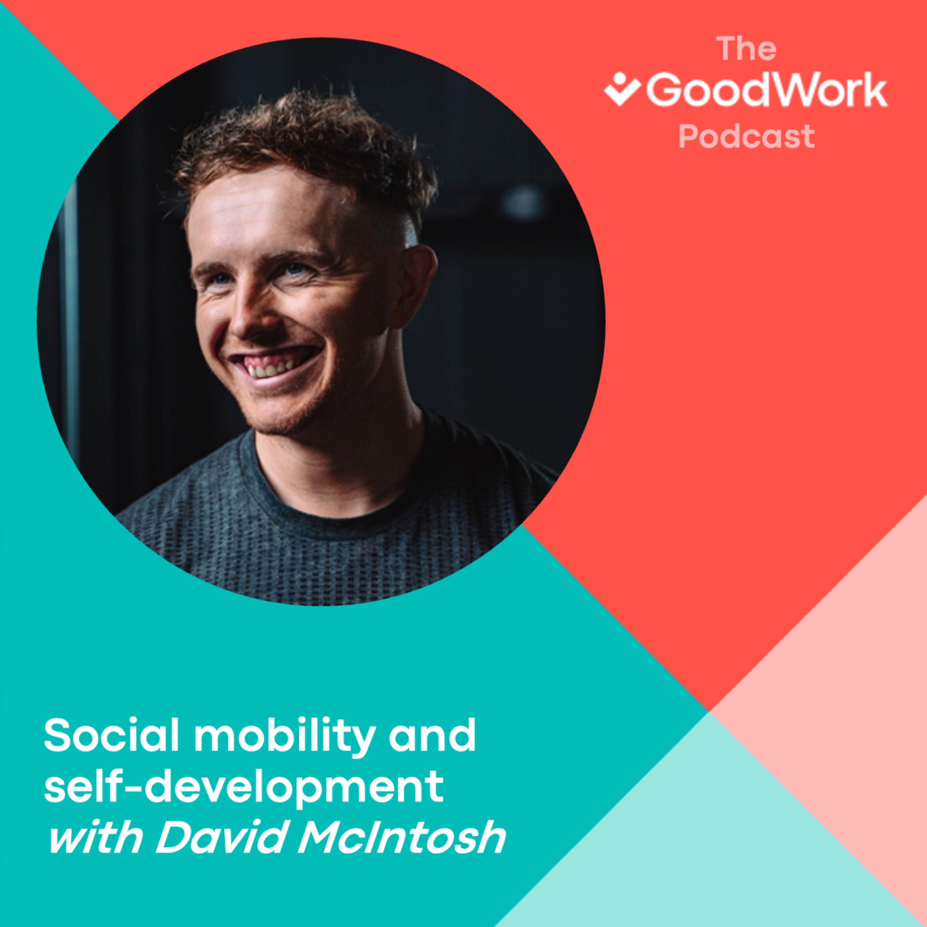 The GoodWork Podcast