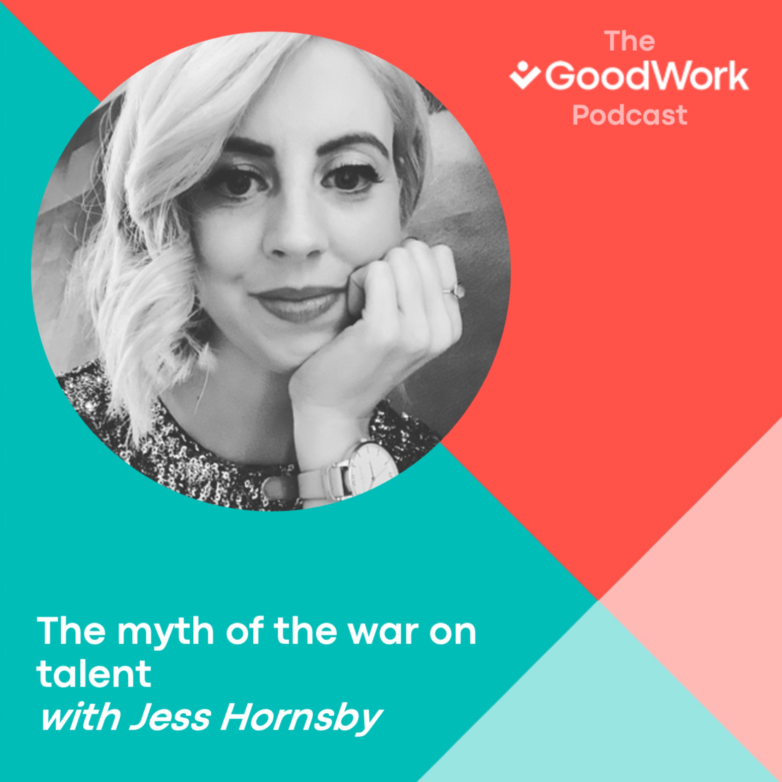 The GoodWork Podcast