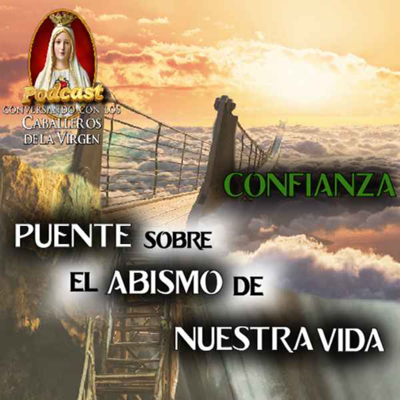 Conversando con los Caballeros de la Virgen -🎙️Podcast Católico🎧
