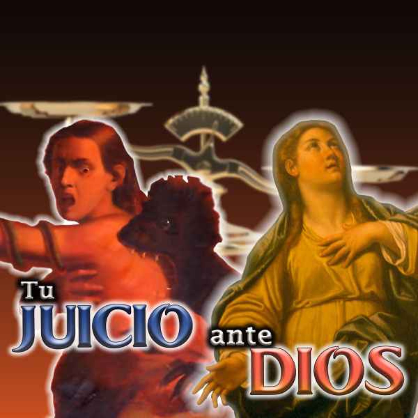 🟡Tu JUICIO PARTICULAR ¿Cómo va ser? ¿CIELO o INFIERNO? Piensa en tus NOVÍSIMOS episode artwork