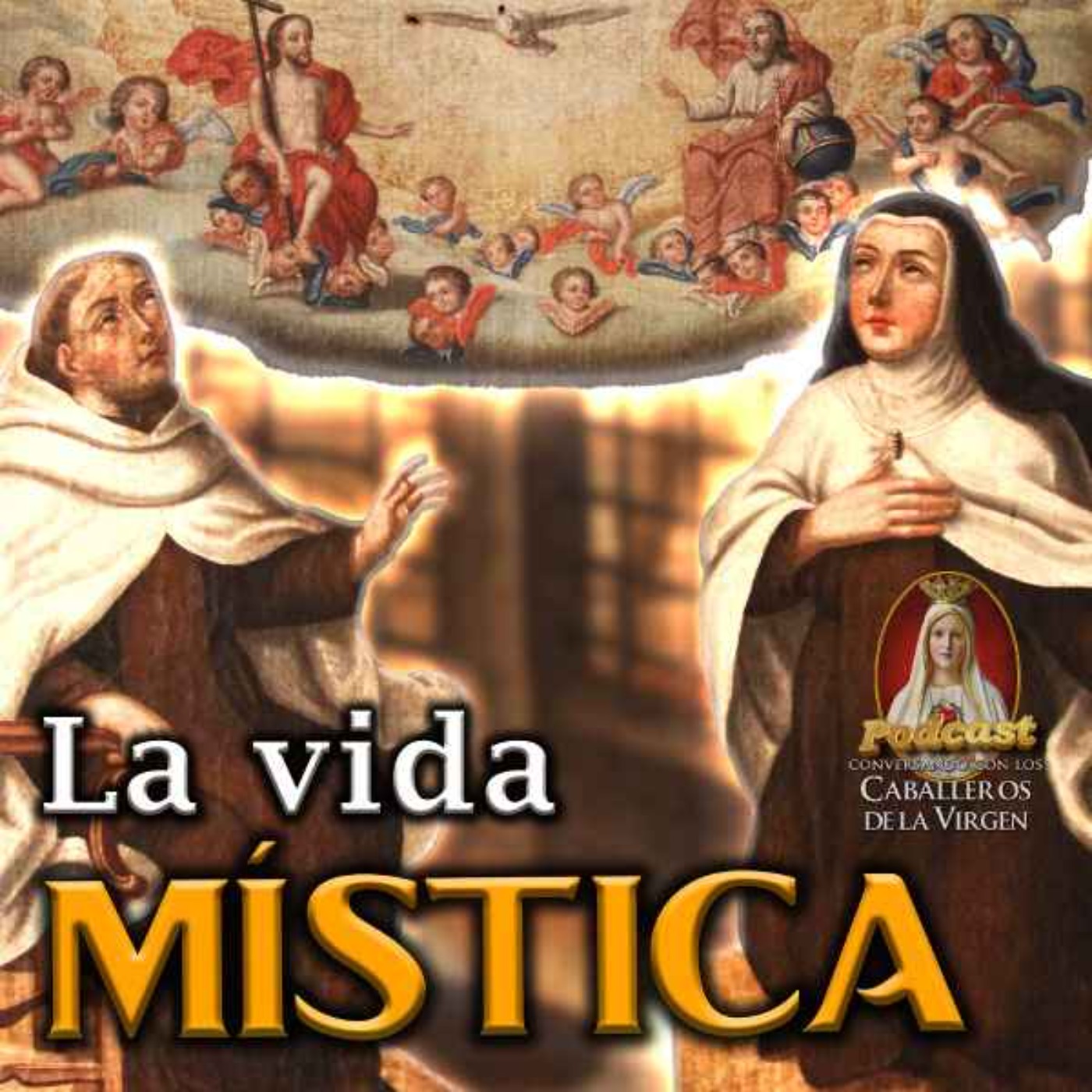 La vida MÍSTICA ¿Cómo saber si es de Dios o del demonio? episode artwork