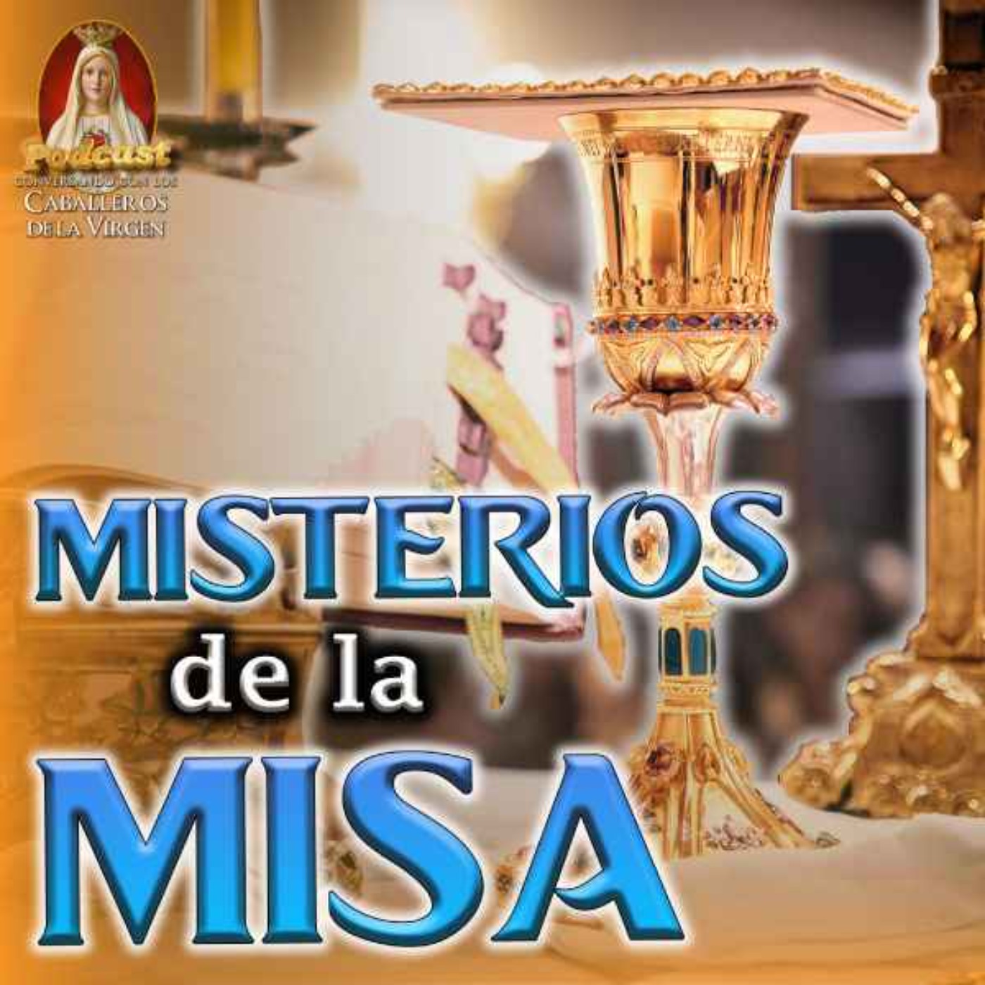 Conversando con los Caballeros de la Virgen -🎙️Podcast Católico🎧