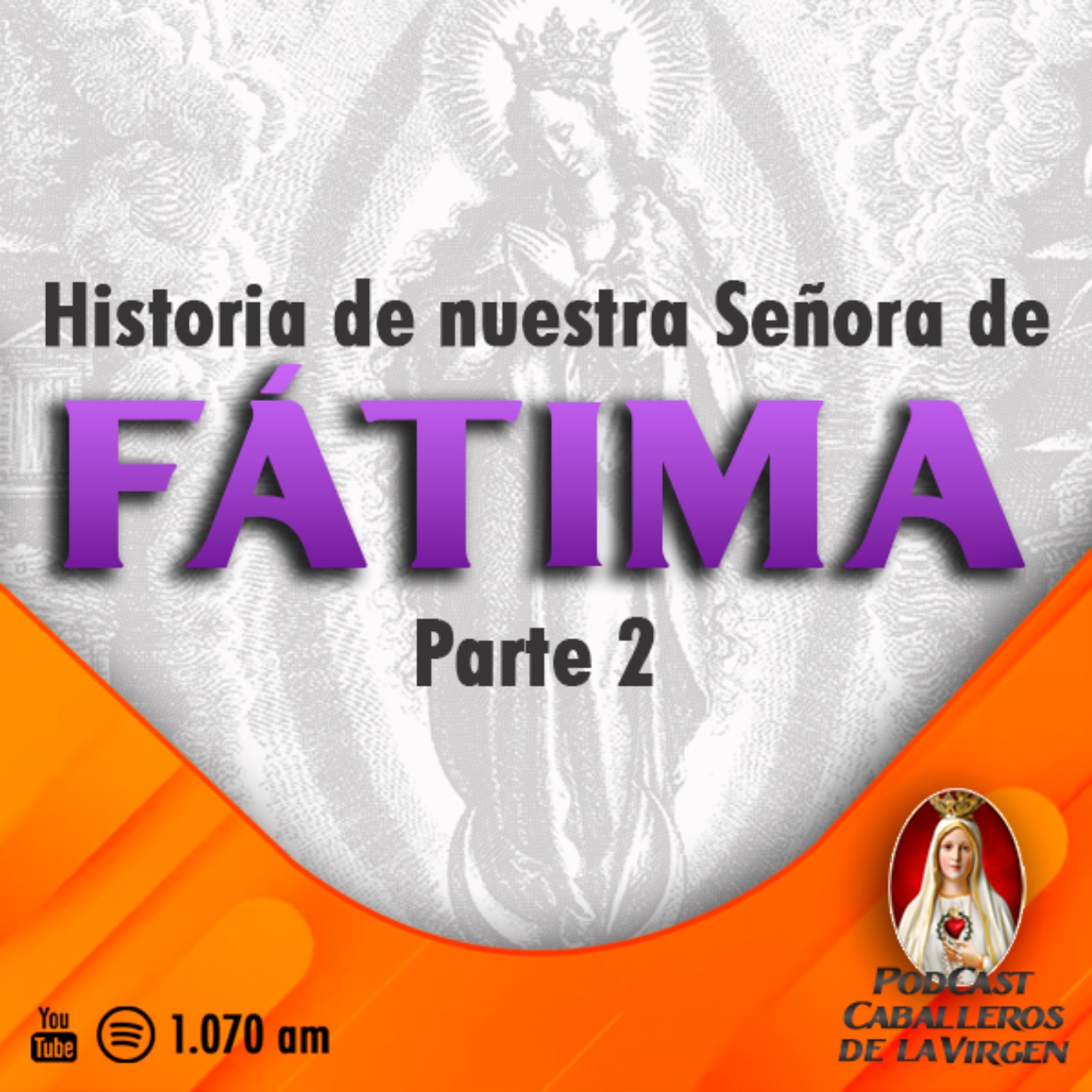 Conversando con los Caballeros de la Virgen -🎙️Podcast Católico🎧