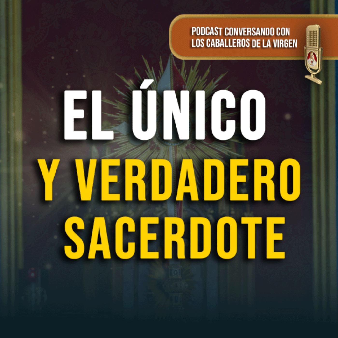 EL CORAZÓN SACERDOTAL DE JESÚS 162° (PODCAST) episode artwork