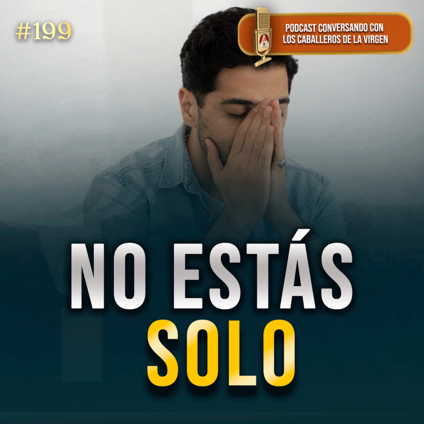 ¿Qué hacer cuando sientes que pierdes la fe? 199° (PODCAST) episode artwork