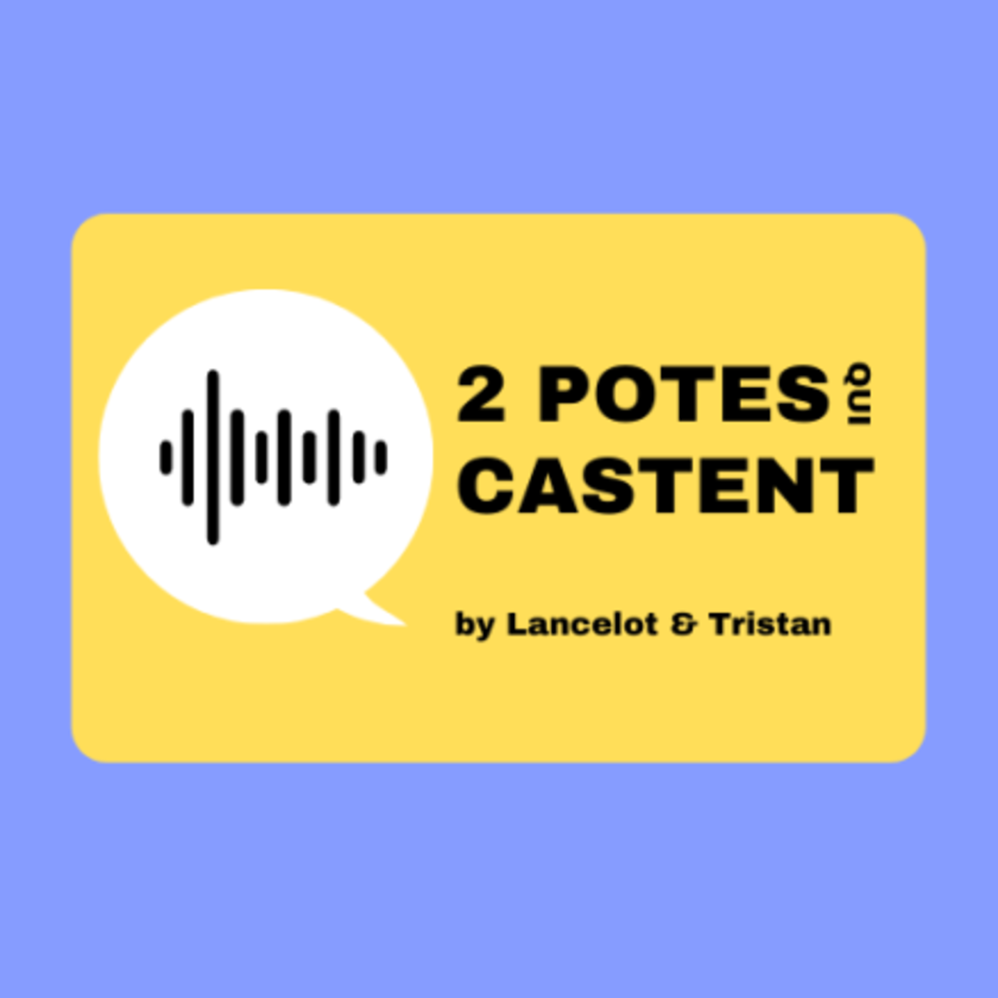 2 potes qui castent