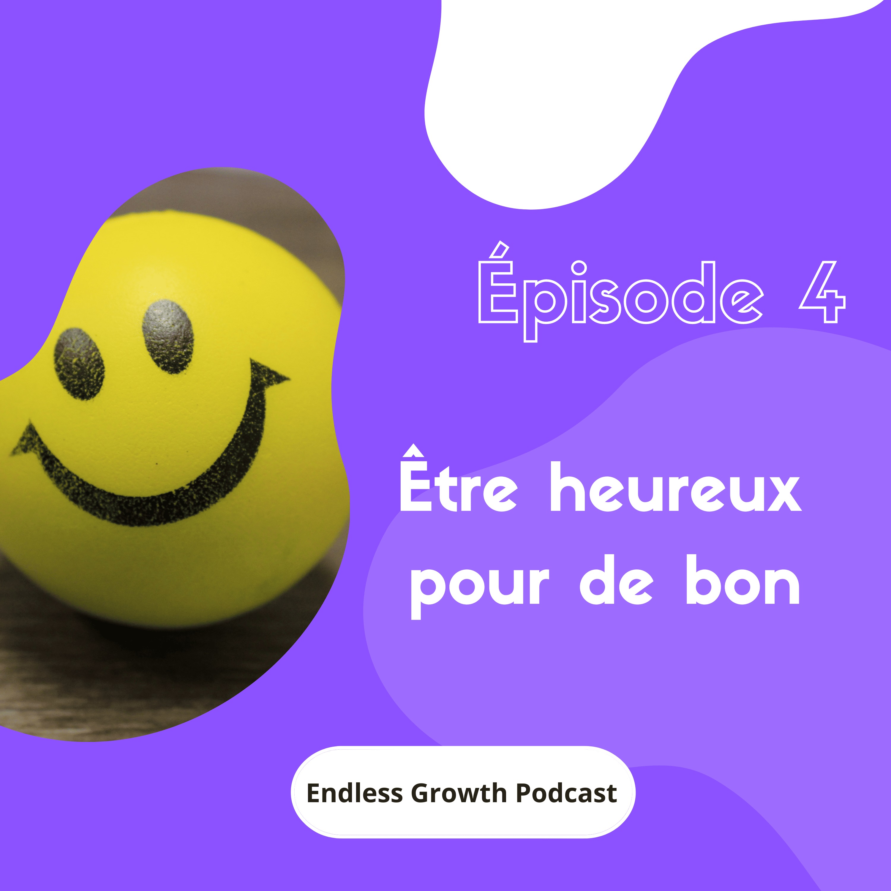 Être heureux pour de bon