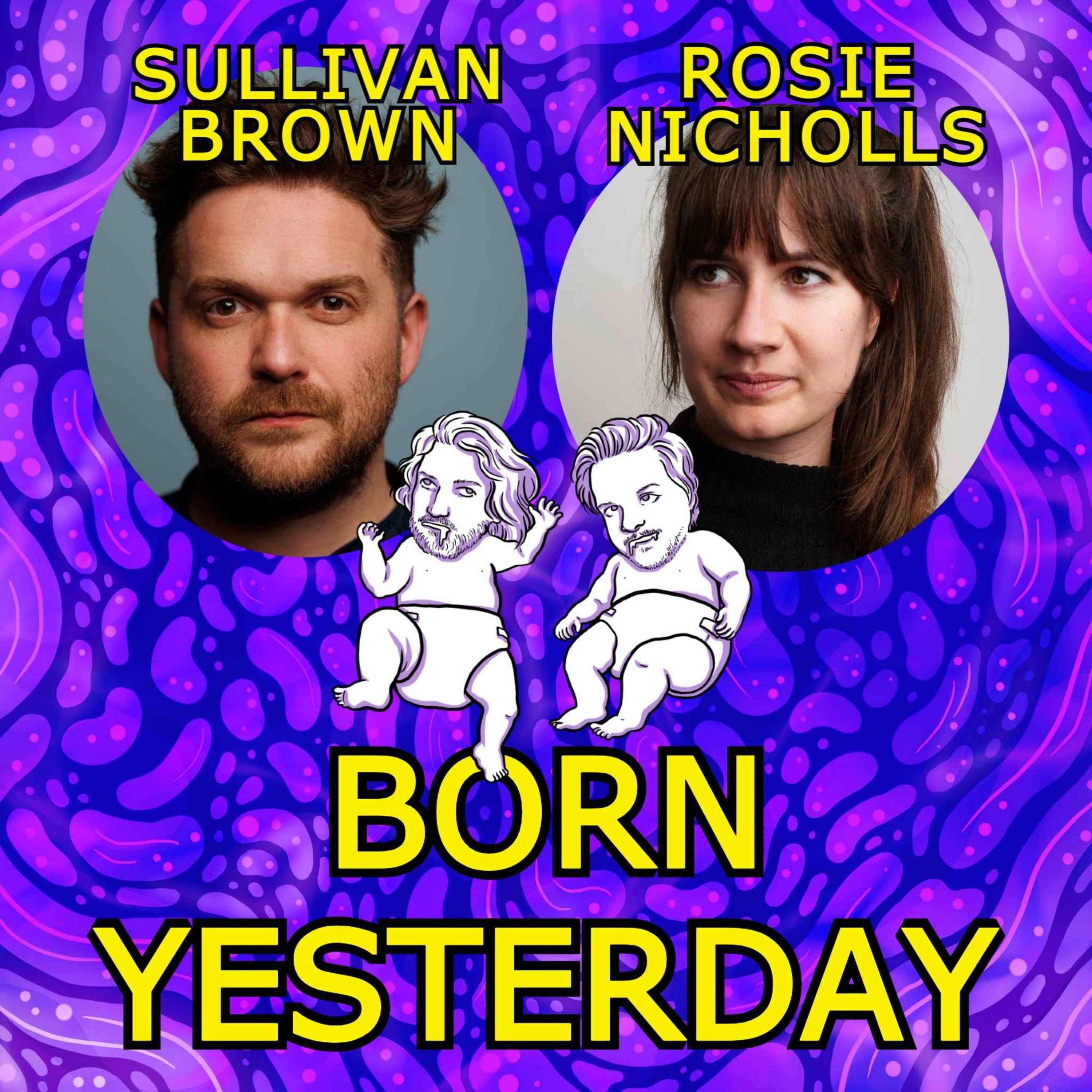 Batch 59: Rosie Nicholls and Sullivan Brown