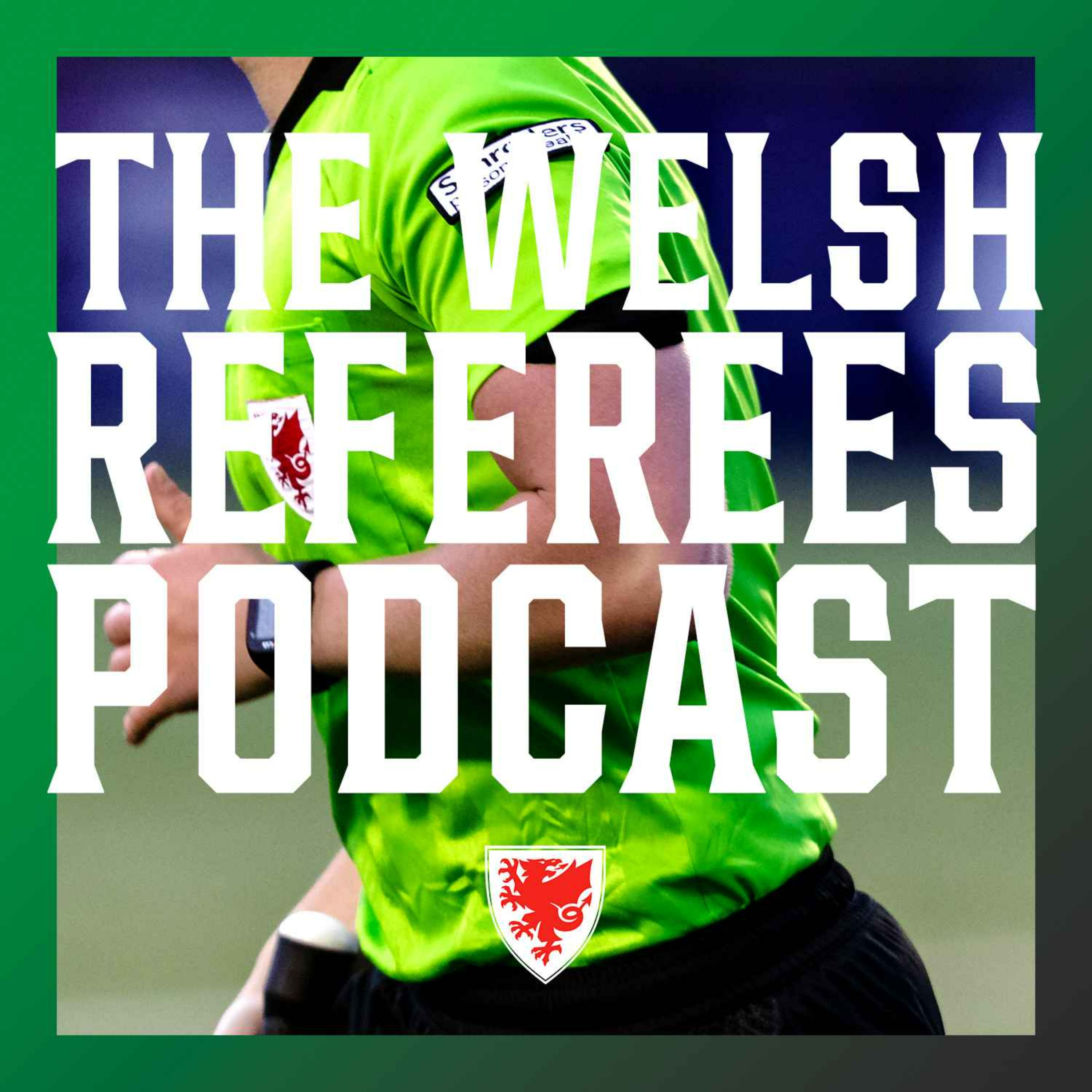 cover art for Amin Said on Recruiting the Next Generation of BAME Welsh Referees