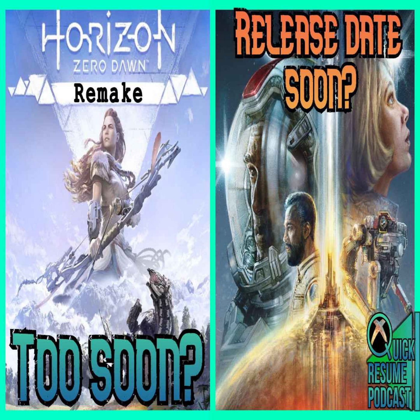 Starfield release date soon? Is Horizon: Zero Dawn remake too much? QR podcast episode 72