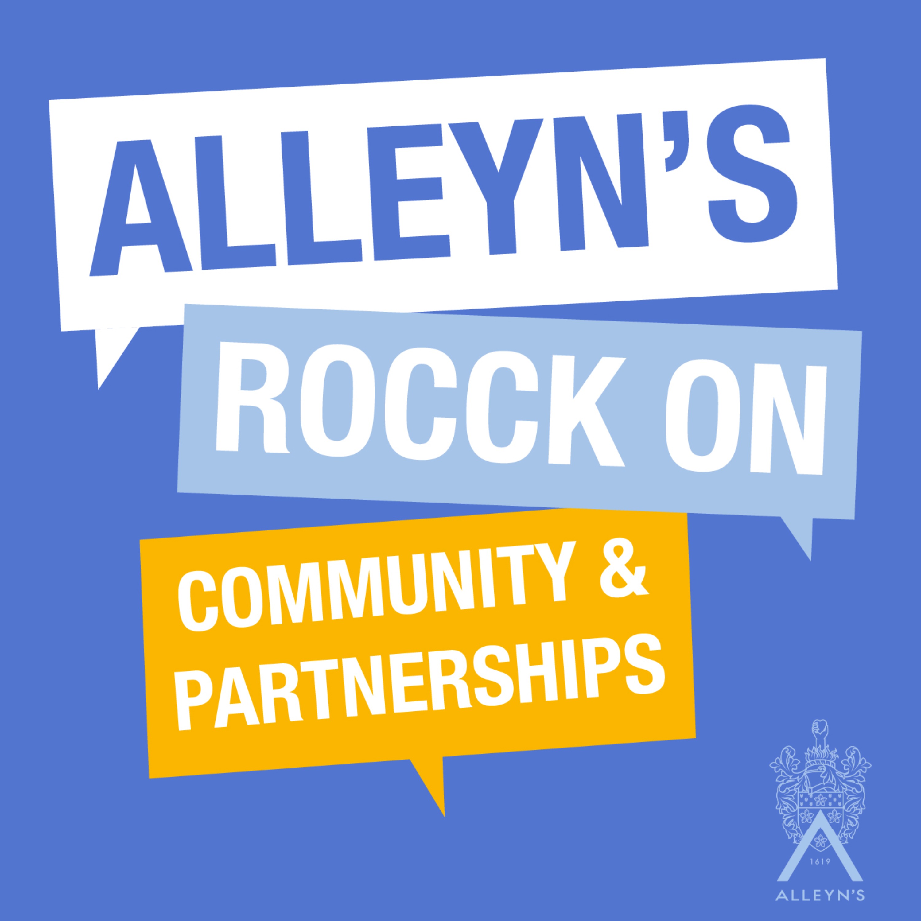 cover art for Alleyn's ROCCK On; Community and Partnerships
