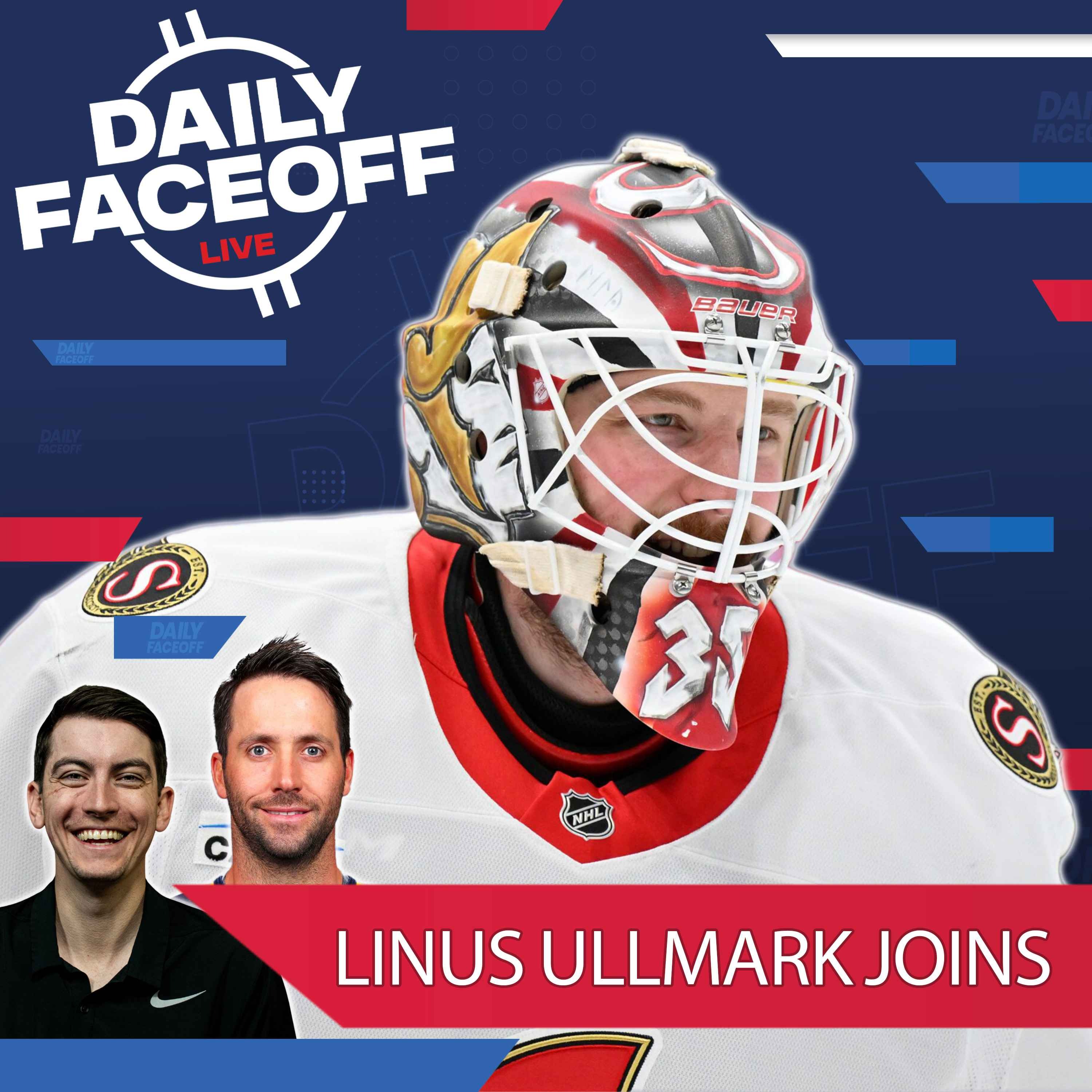 Senators Goalie Linus Ullmark Joins The Show & David Pagnotta Talks Trades