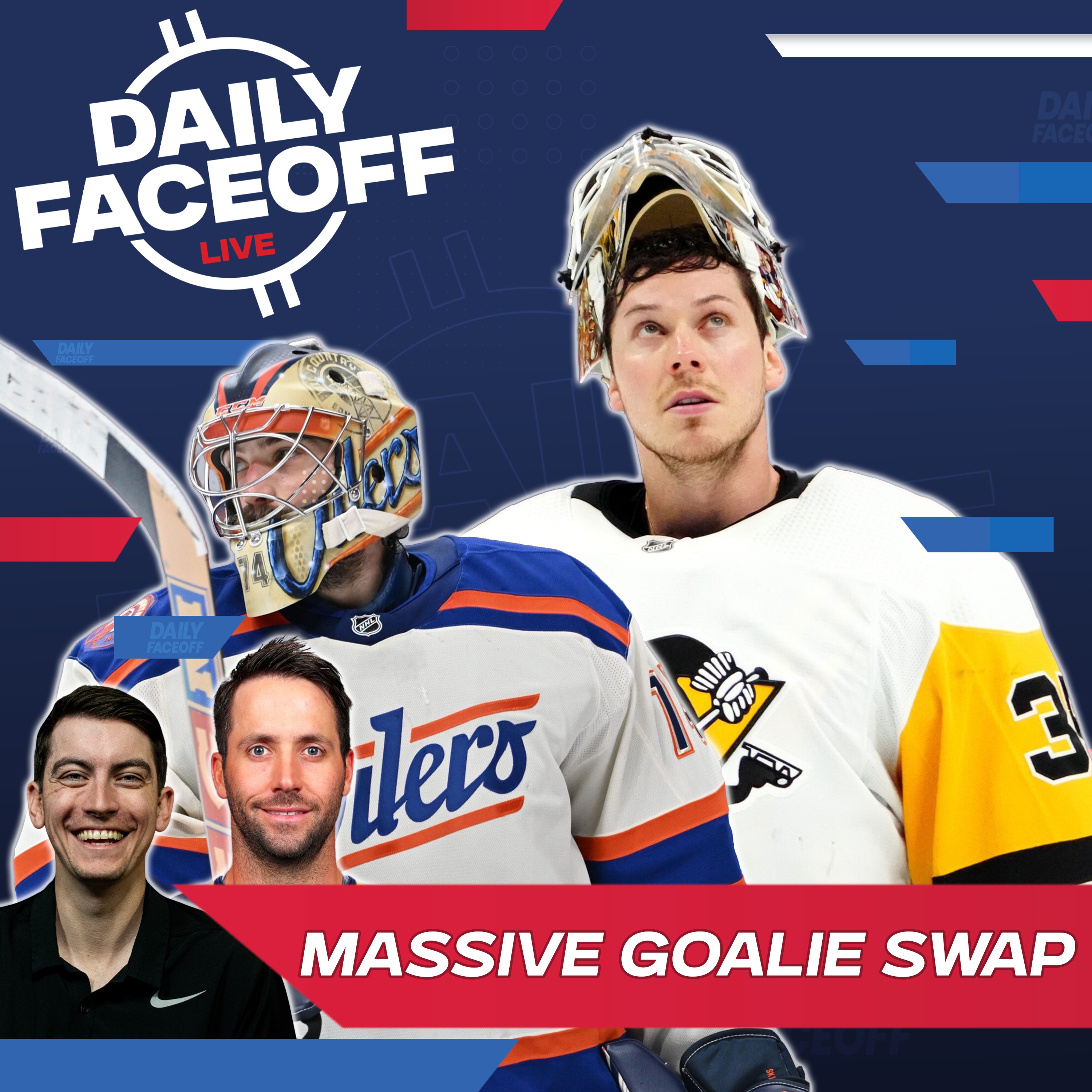 The Oilers Acquire Tristan Jarry & Tyler Johnson Joins the Show