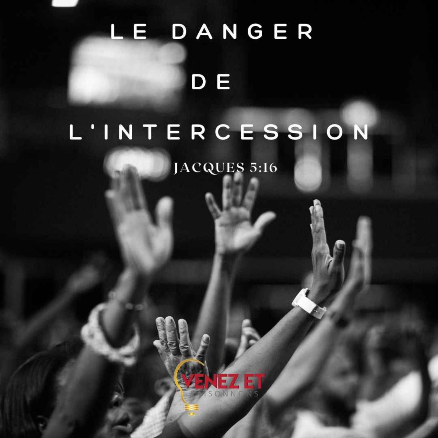 VENEZ ET RAISONNONS