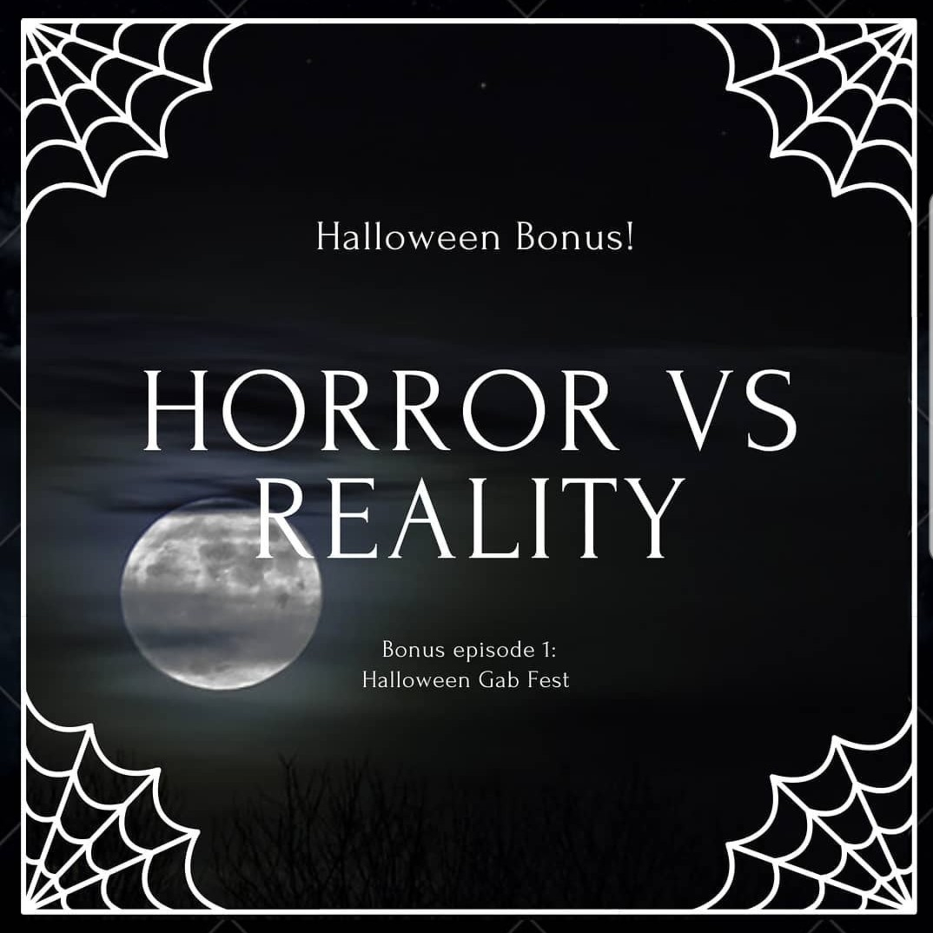Horror VS Reality
