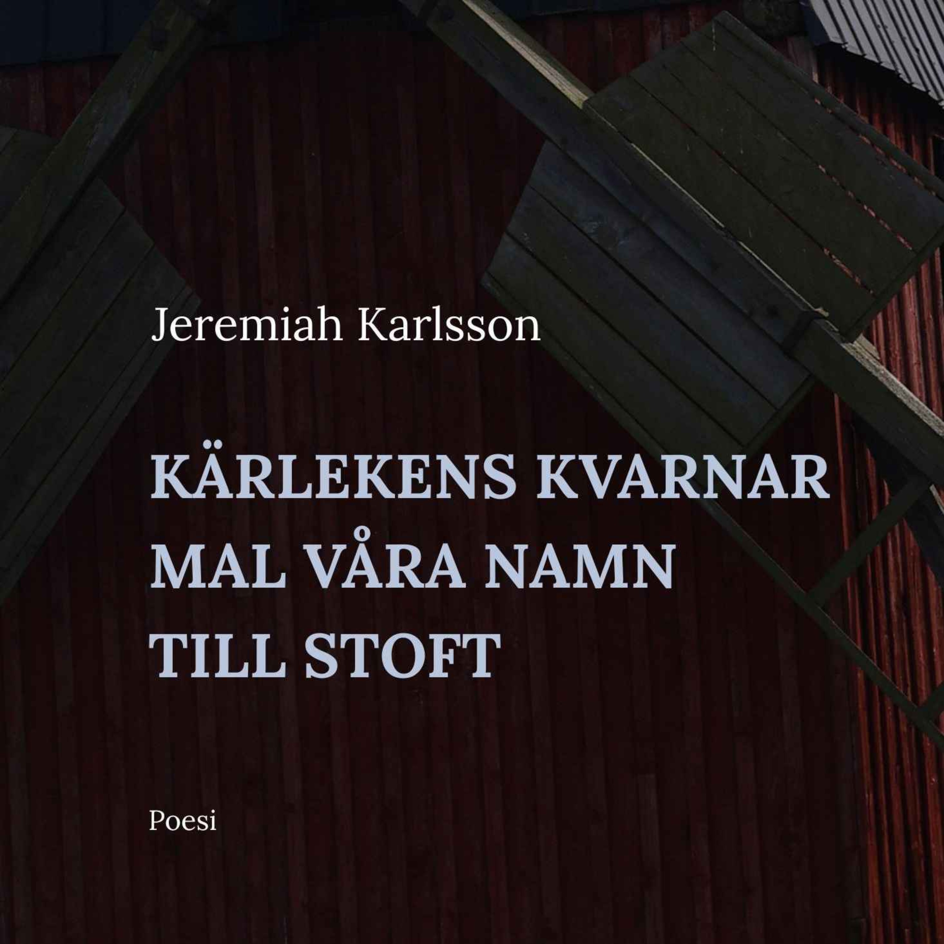 Kärlekens kvarnar mal våra namn till stoft episode artwork