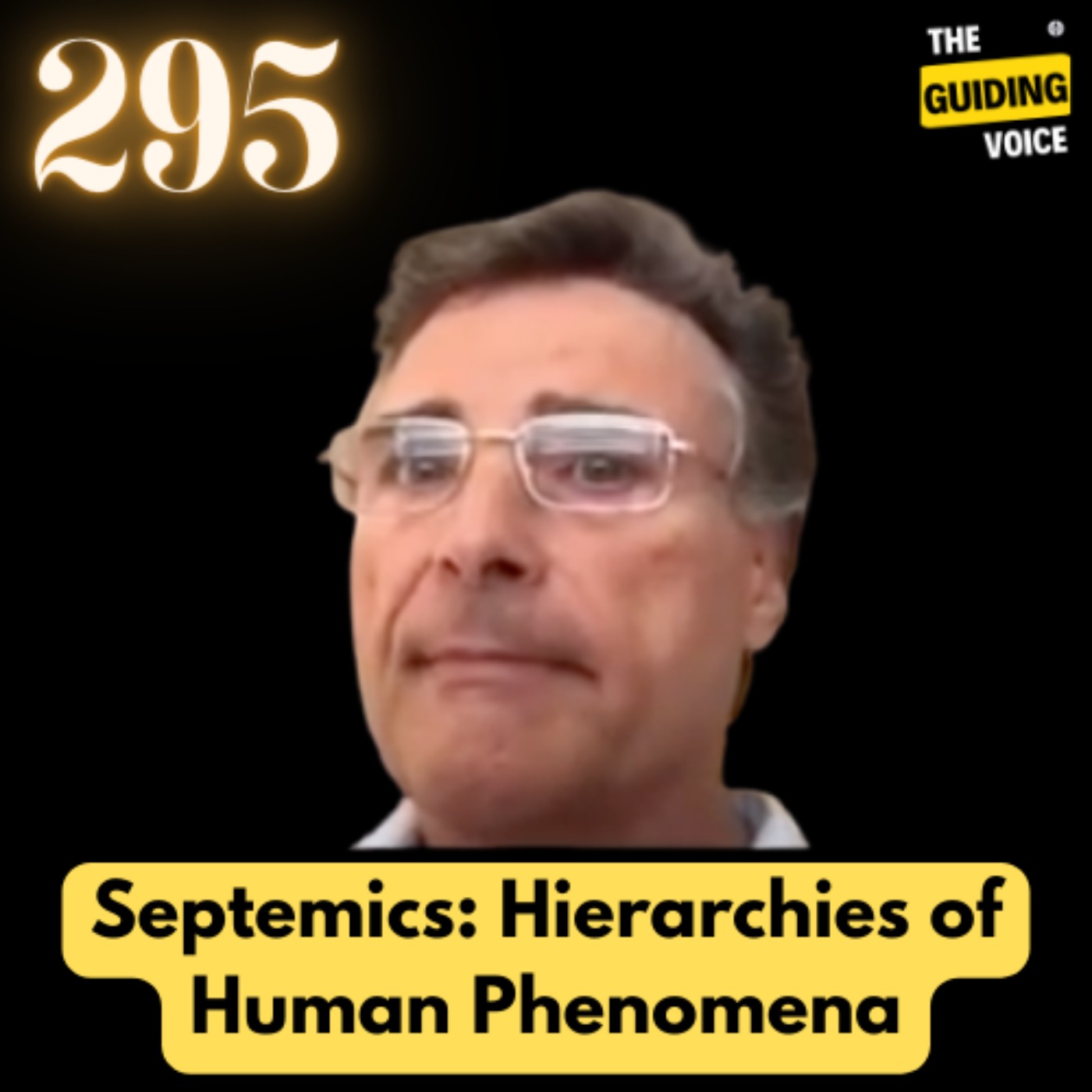 Septemics: Hierarchies of Human Phenomena | JIM MARSHALL | #TGV295