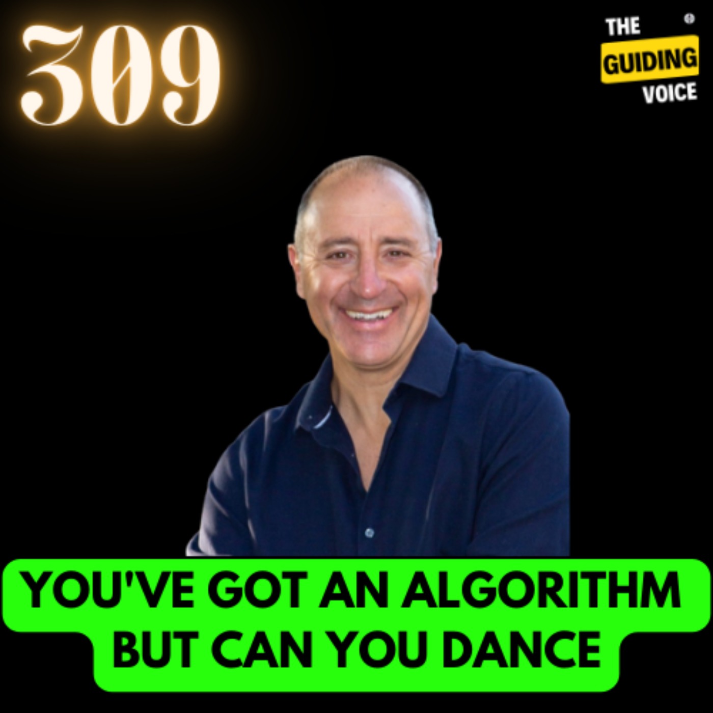 You’ve got an algoritm, but can you dance? Roberto Giannicola | #TGV309