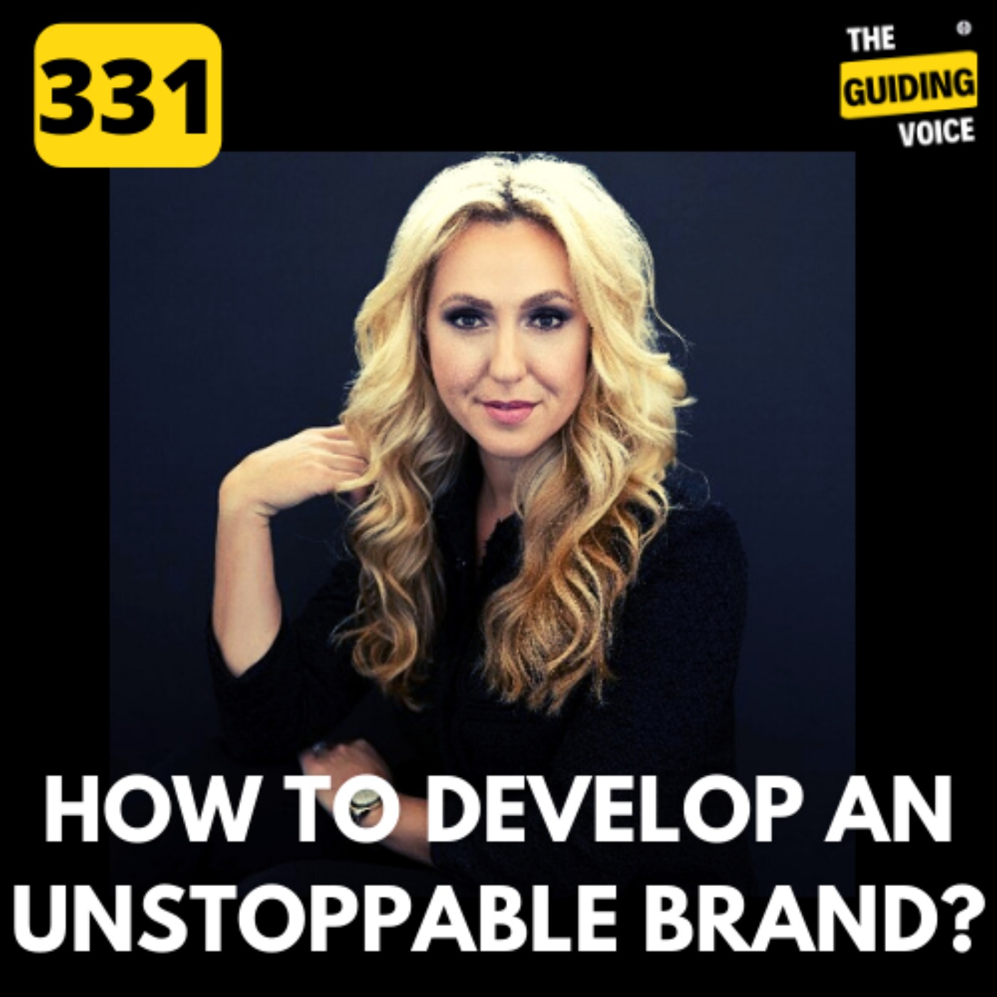 HOW TO DEVELOP AN UNSTOPPABLE BRAND? | MILA GRIGG | #TGV331