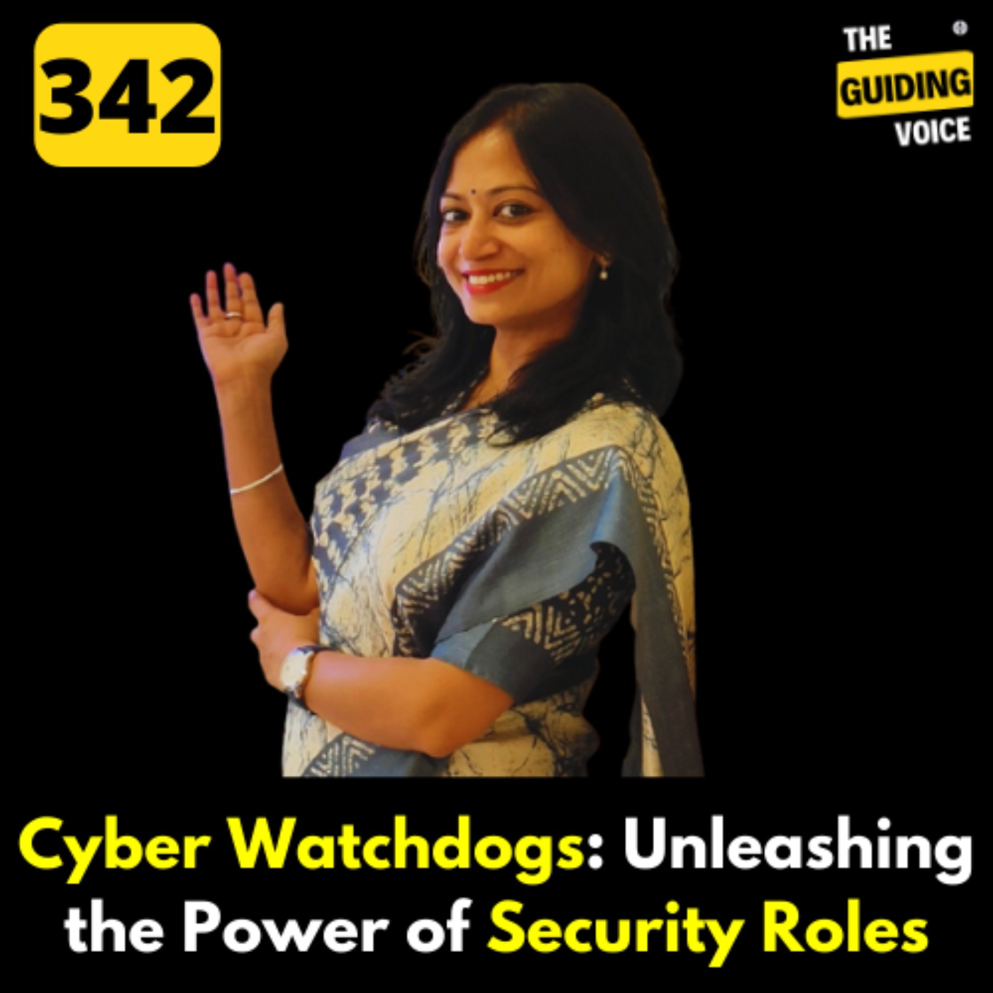 Cyber Watchdogs: Unleashing the roles and careers in IT Security | Rashmi Sarma | #TGV342