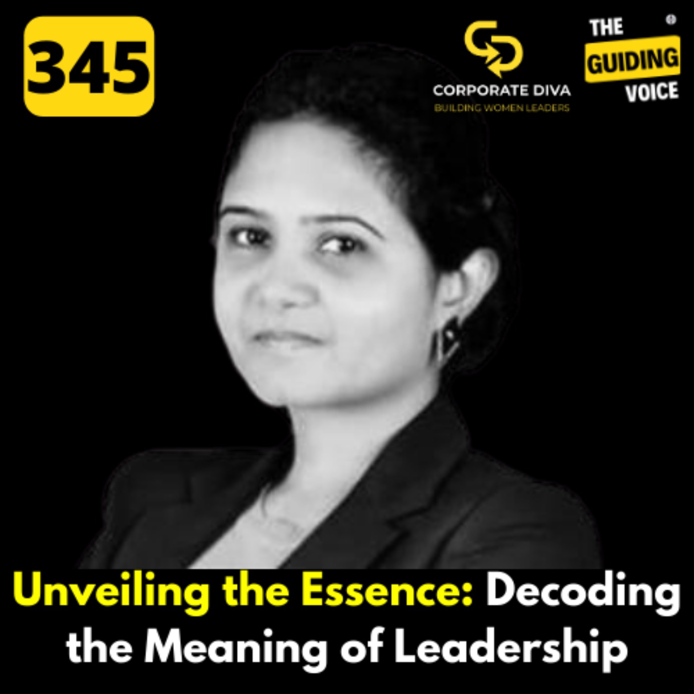 Unveiling the Essence: Decoding the Meaning of Leadership| Deepthi Bonta | #TGV345 #CDTribe