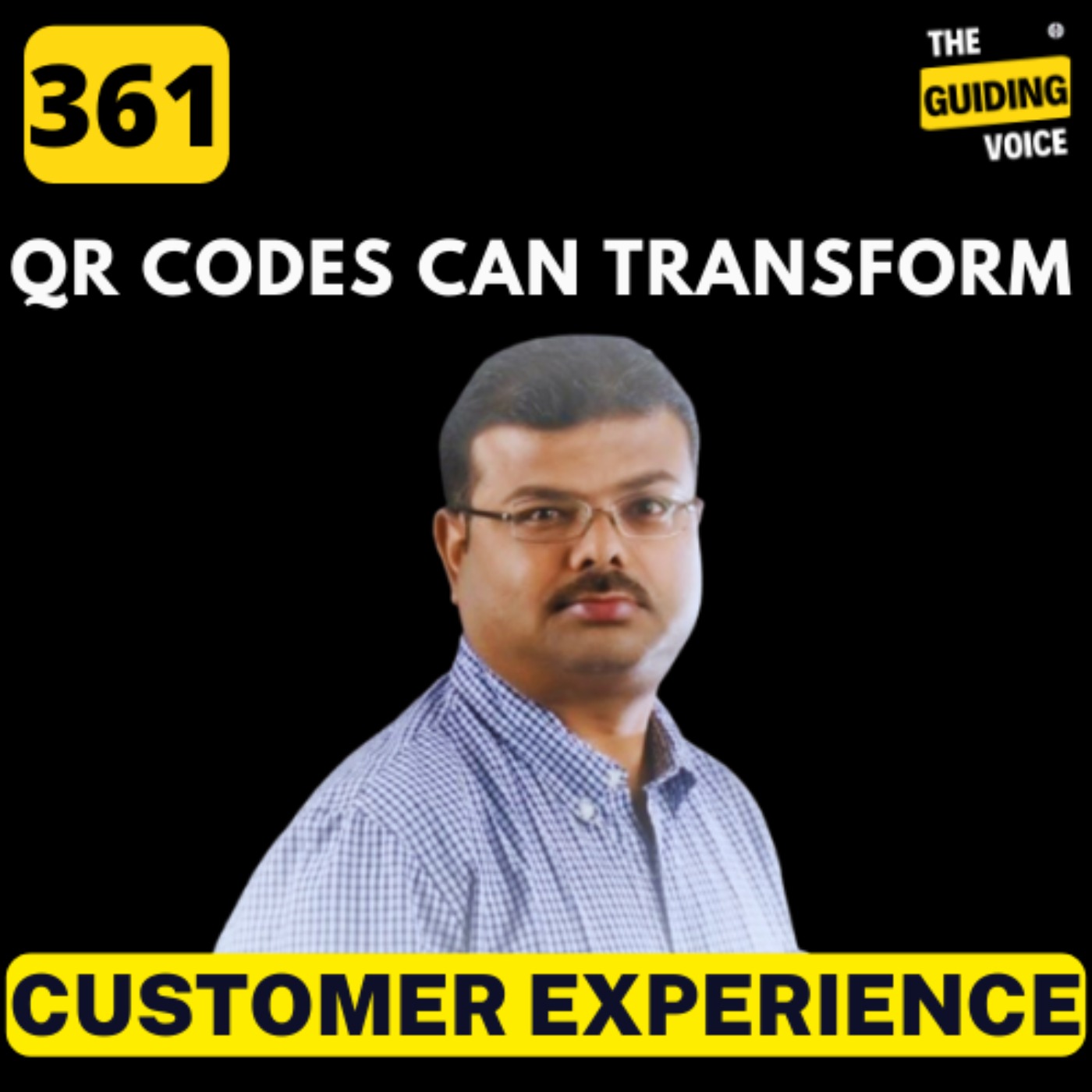 QR Codes have the potential to offer great customer experience | Jasal Shah | #TGV361