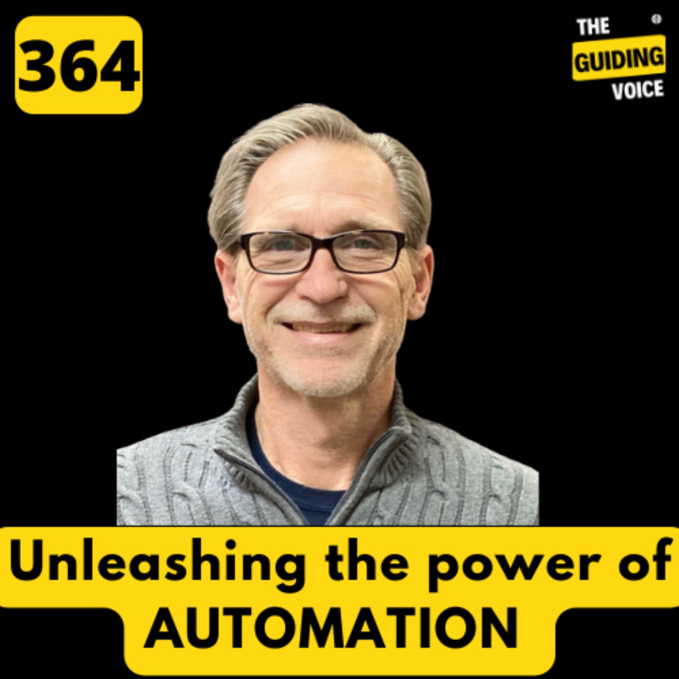 Unleash the power of automation | Chuck Ridgeway | #TGV364