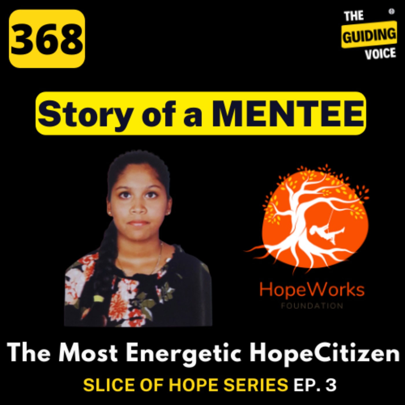 Story of the most energetic HopeCitizen  | Ep. 3 of Slice of Hope Series | Mary Jacqline | #TGV368