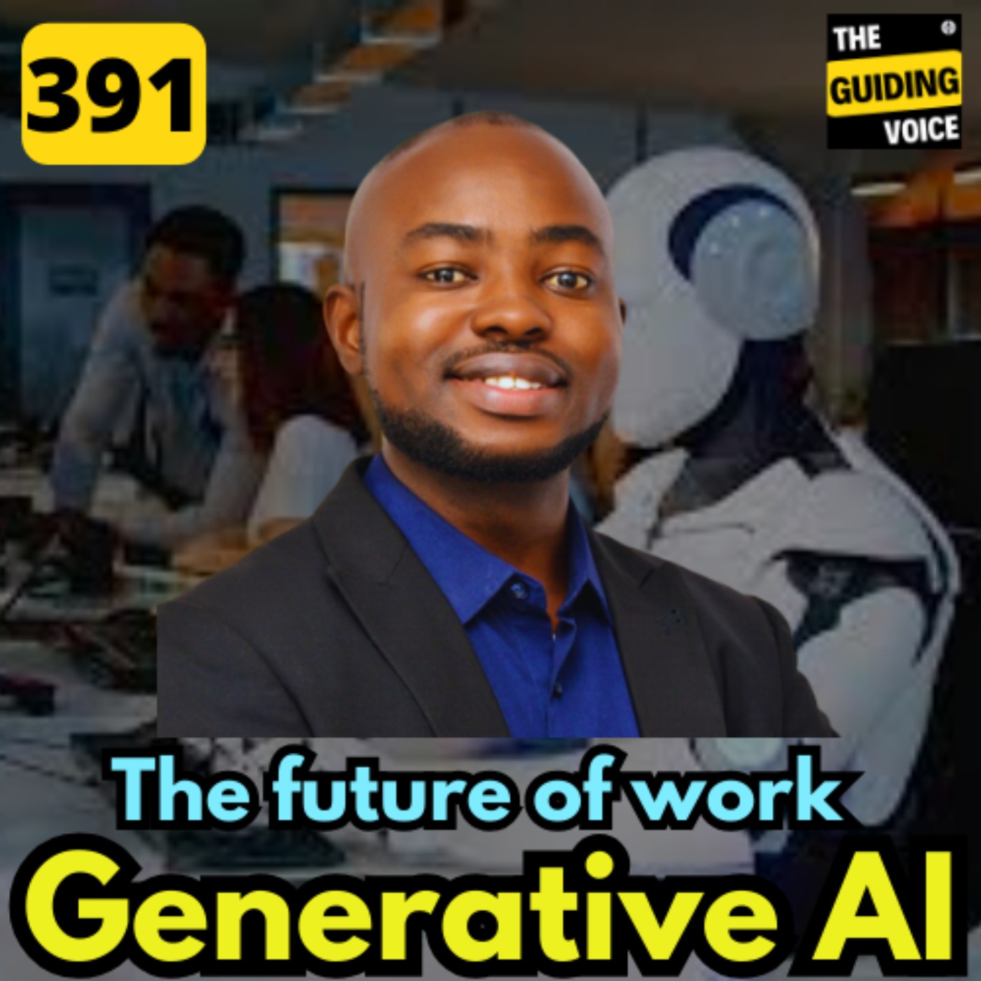 The future of work and Generative AI  | Orakwe John | #TGV391