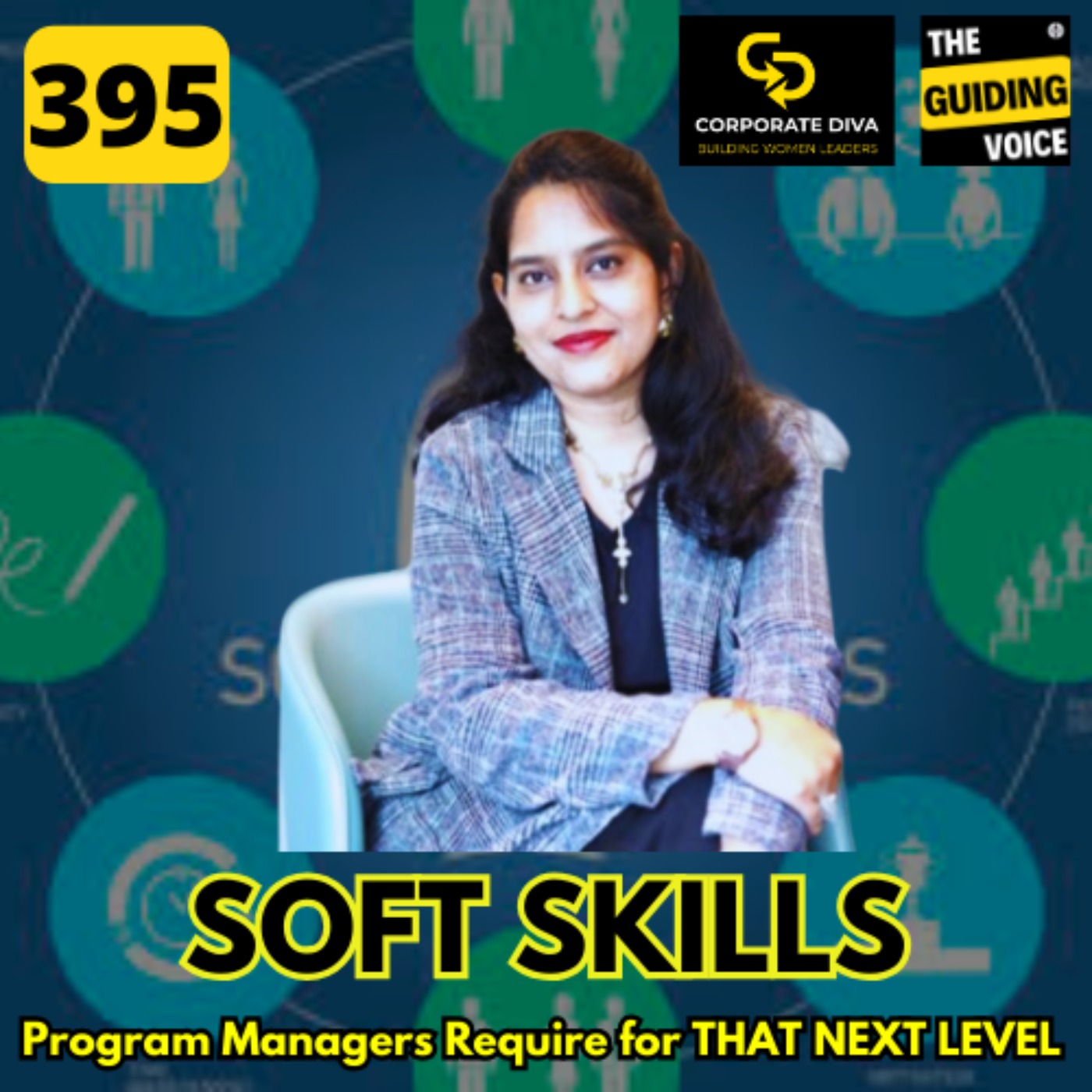 Soft skills for program managers | Tahseen Rana TGV Corporate Diva | #TGV395