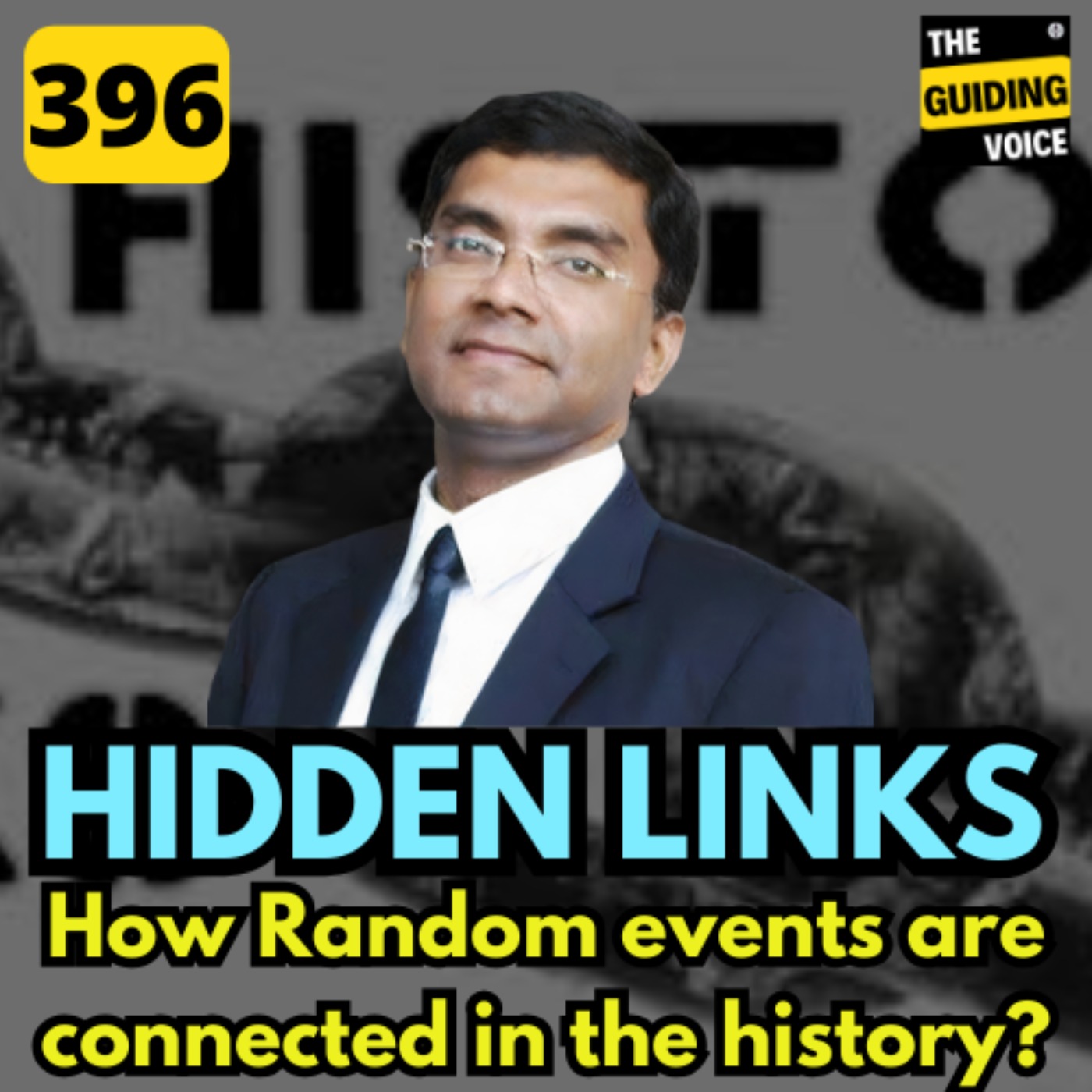 Hidden Links:  How historic events are connected | Sangeeth Varghese | #TGV396