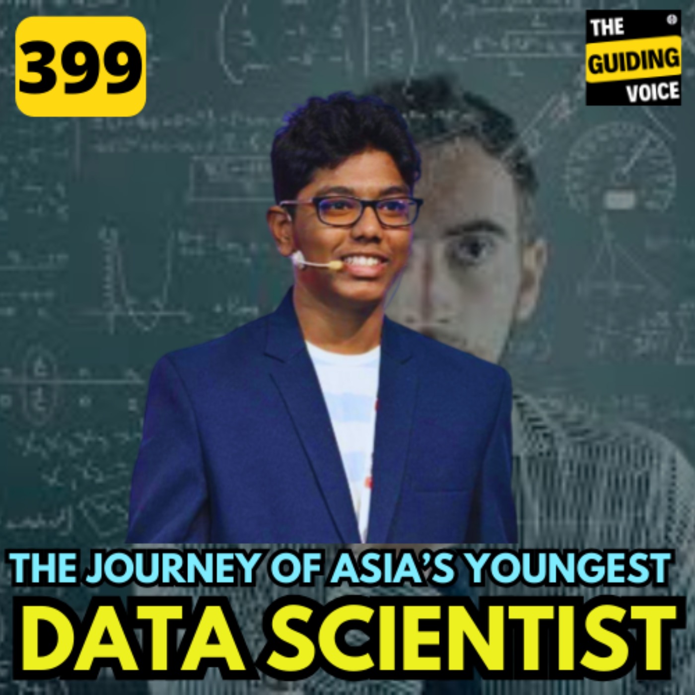 The Journey of Asia's youngest Data Scientist | Siddharth Pilli | #TGV399
