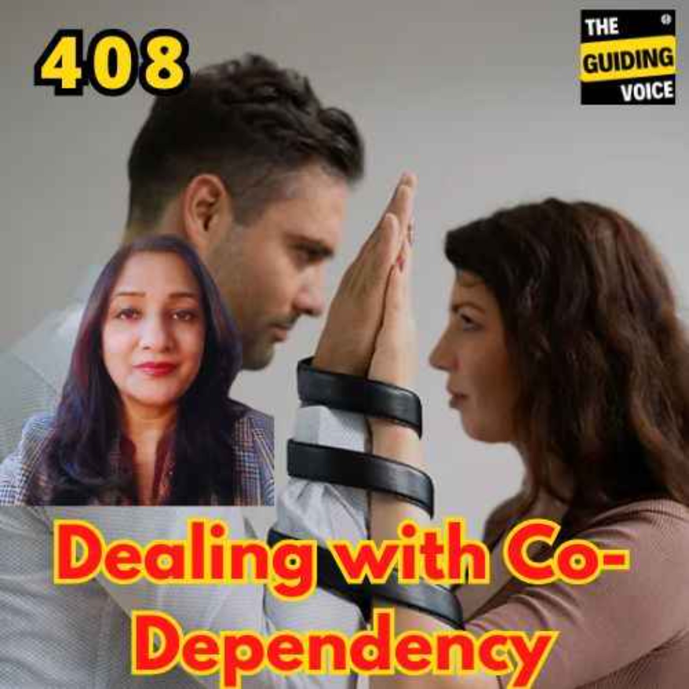 Dealing with  codependency  | Kavita Panyam | #TGV408