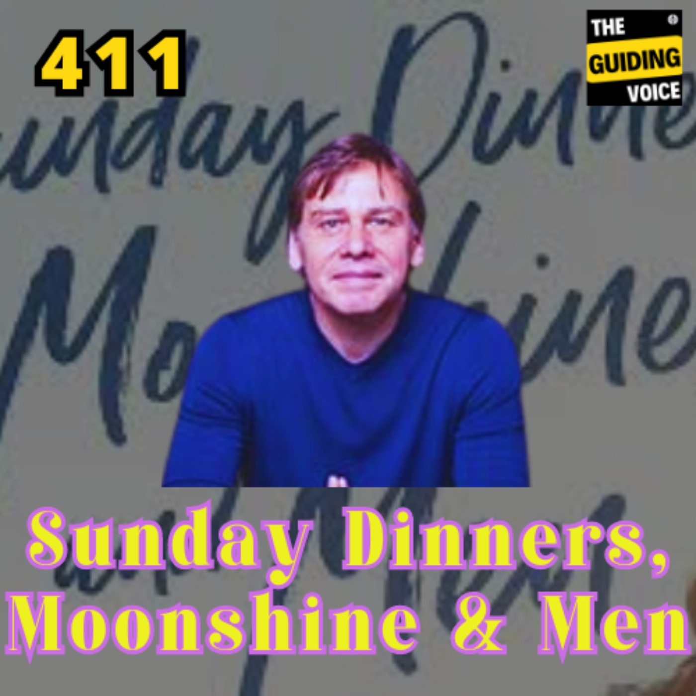 Sunday Dinners, Moonshine & Men  | Tate Barkley | #TGV411