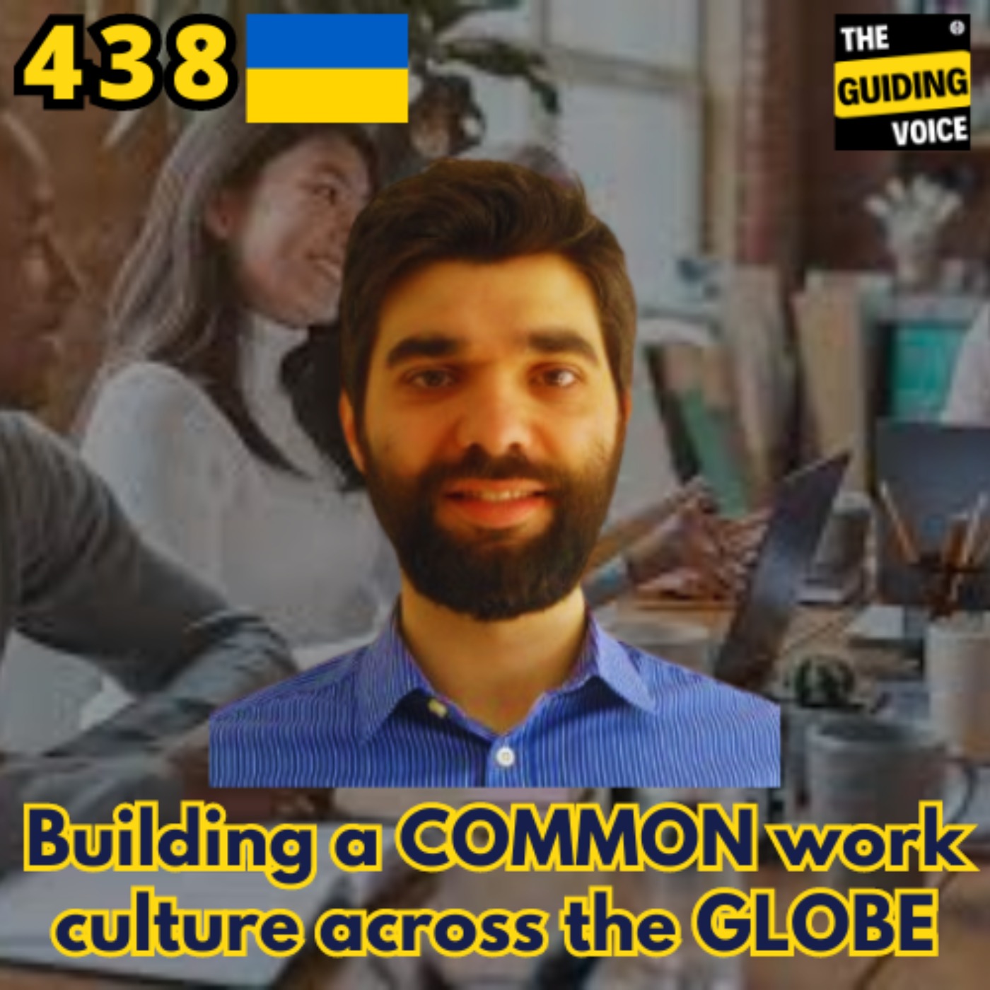 Building a Common Work Culture across the Globe | Alex Bair | #TGVGlobalSpeakerFestival | #TGV438
