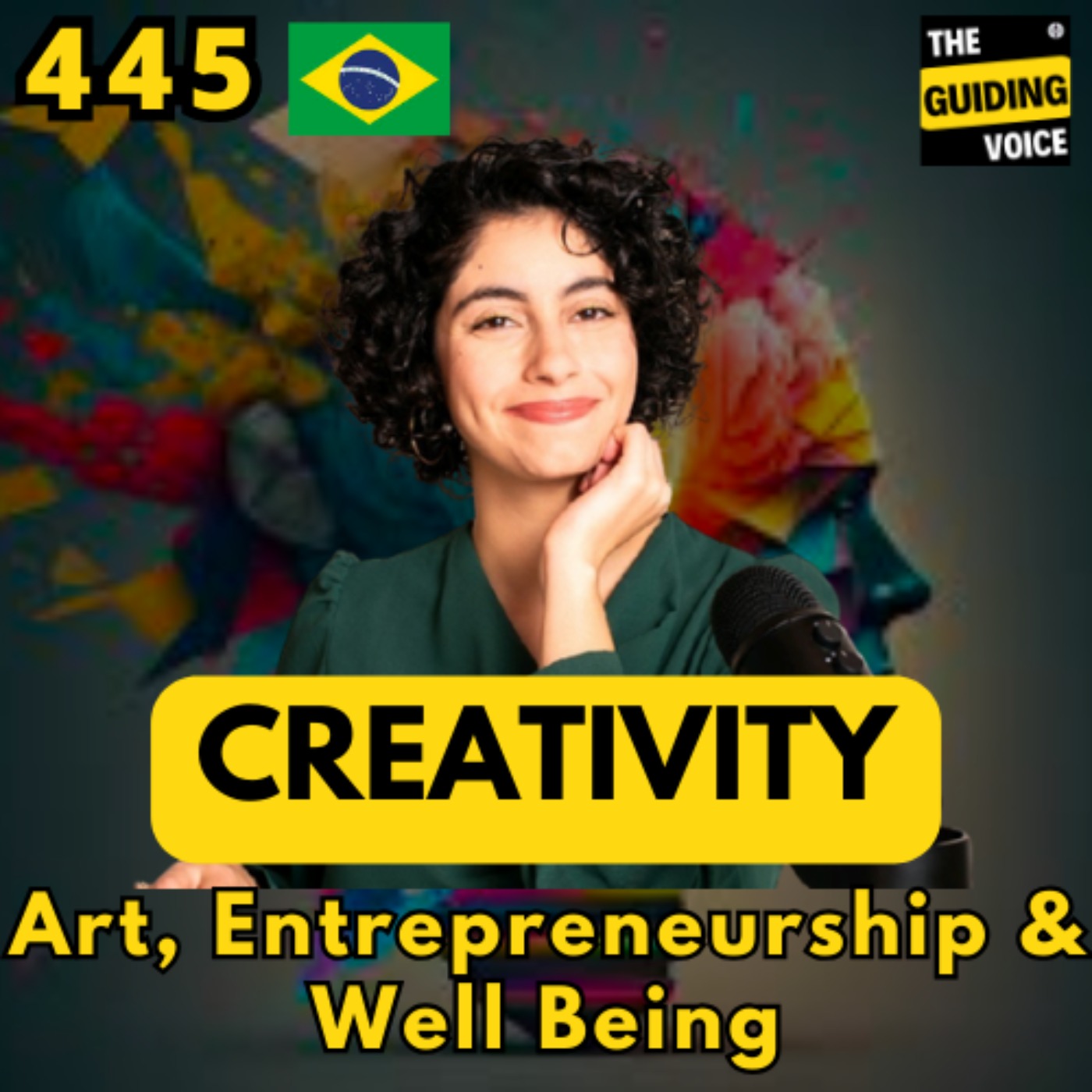 Art, Entrepreneurship & well being: Creative conversation with Juliana Naufel | #TGVGlobalSpeakerFestival | #TGV445