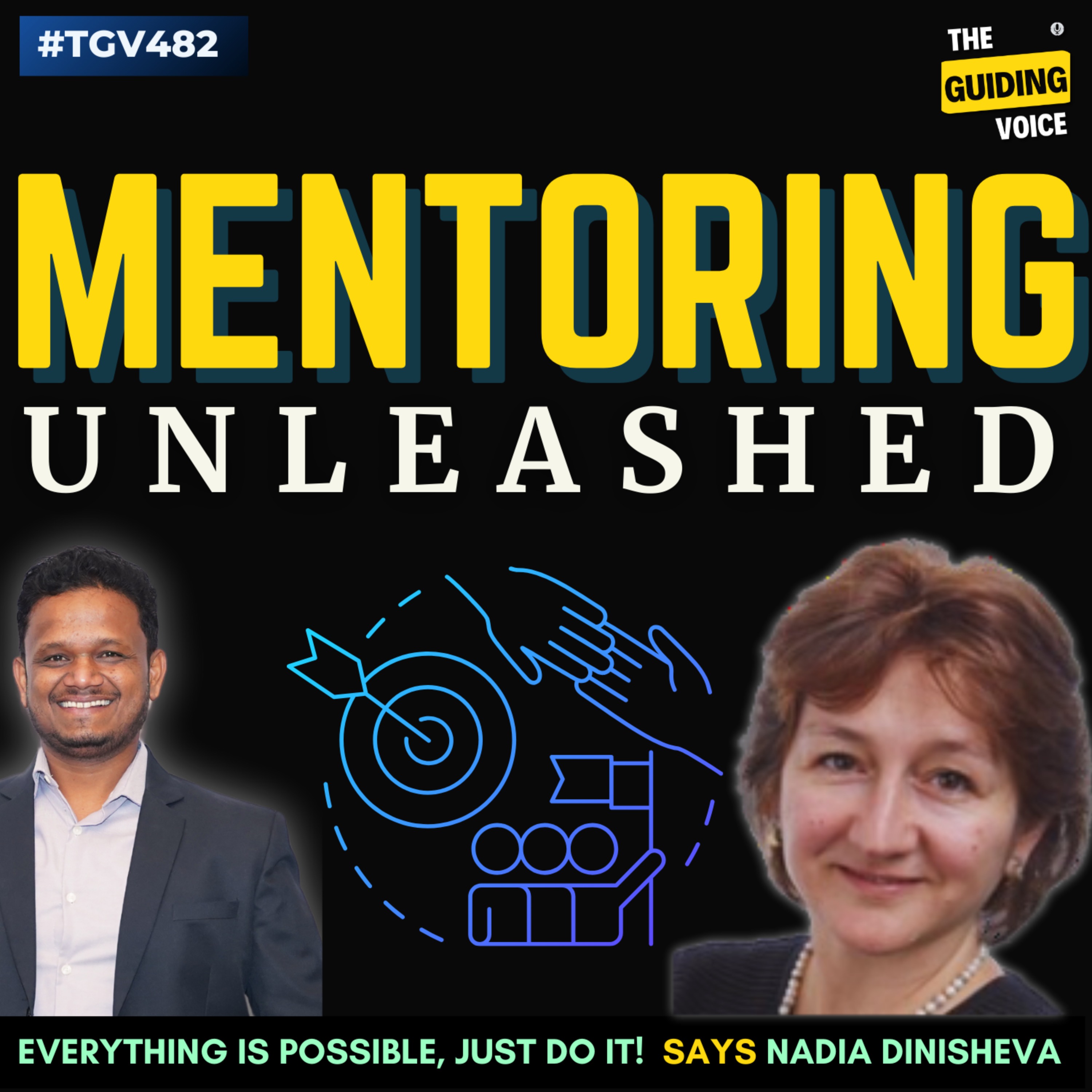 cover art for How Professionals can unleash the power of mentoring and coaching? | Nadia Dinisheva | #TGV482